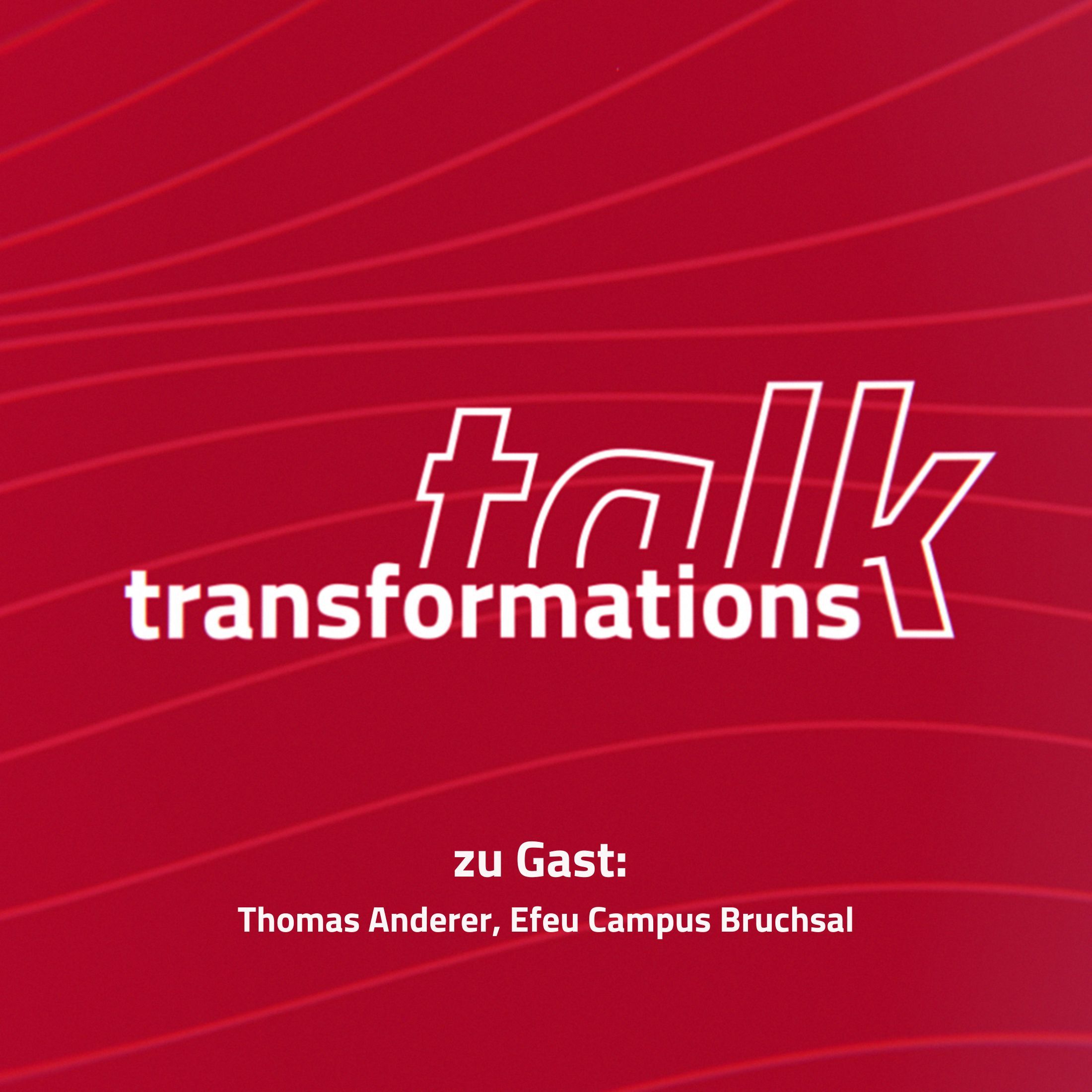 03_Folge 3 - TransformationsTalk - Unternehmen im Wandel