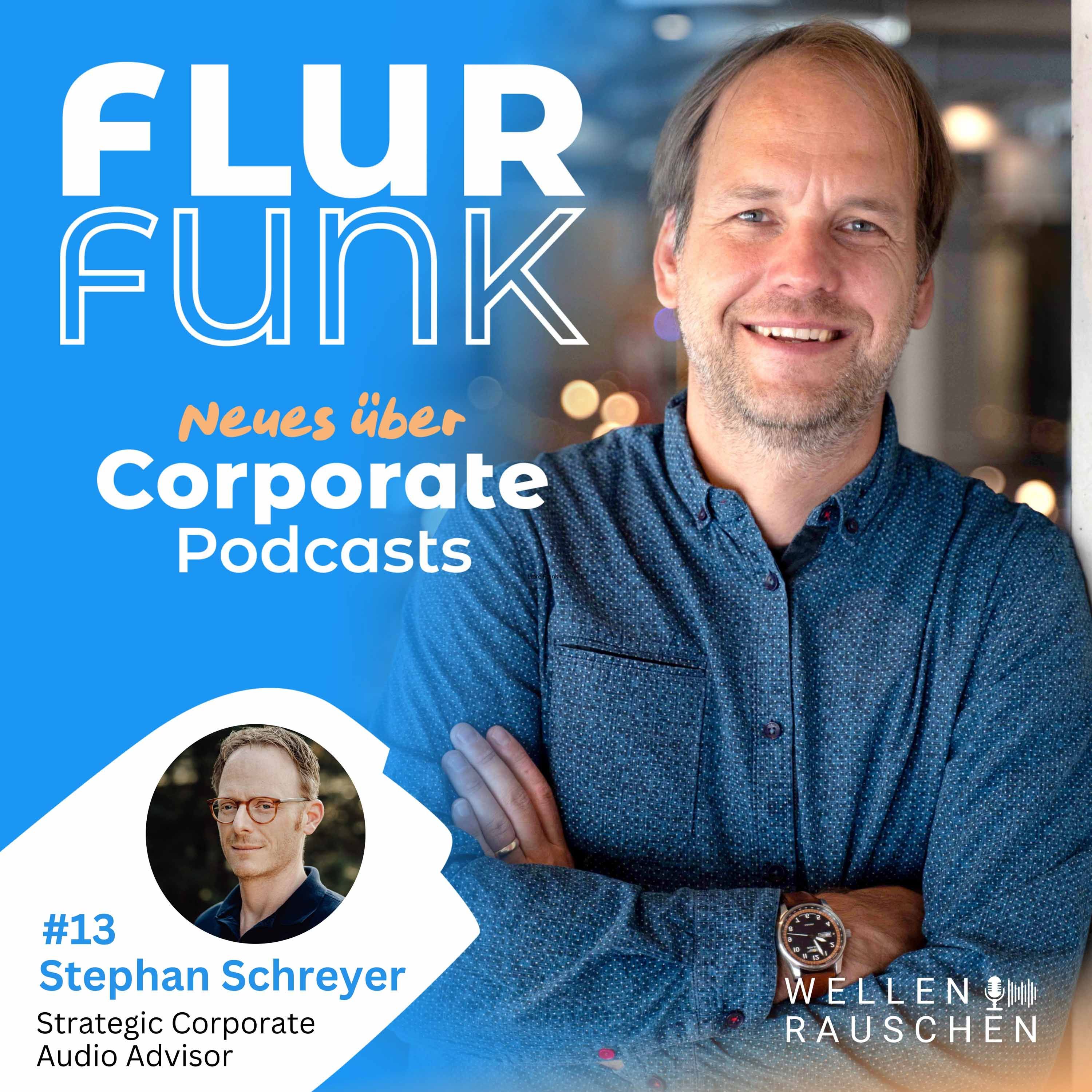 #13: Warum Unternehmen Podcasts ganzheitlich denken sollten