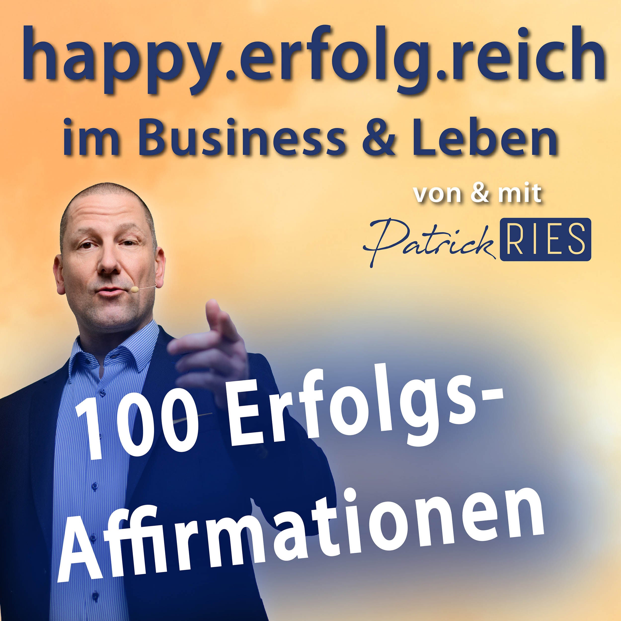 100 Erfolgs-Affirmationen für mehr innere Stärke und Focus | #12