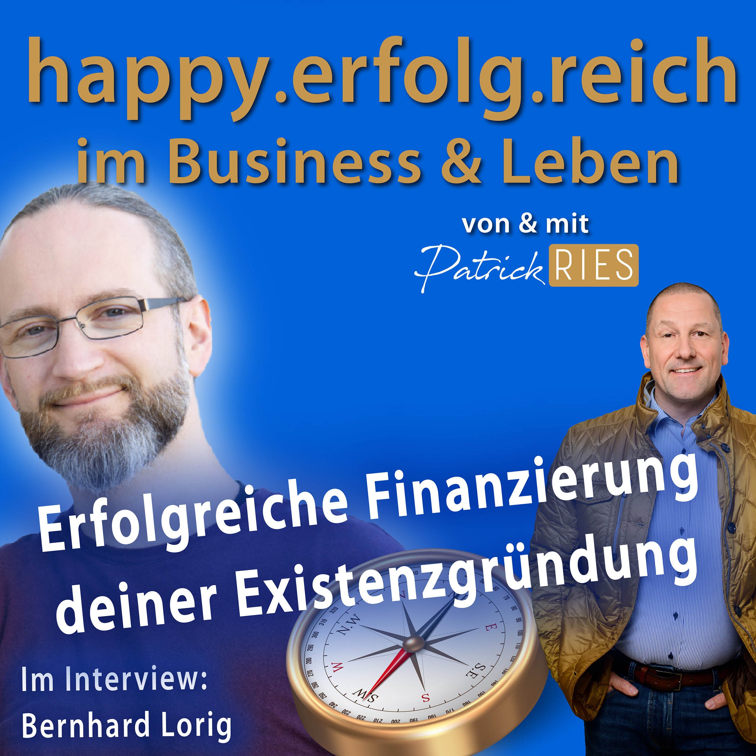 Erfolgreiche Finanzierung deiner Existenzgründung | #15, Interview
