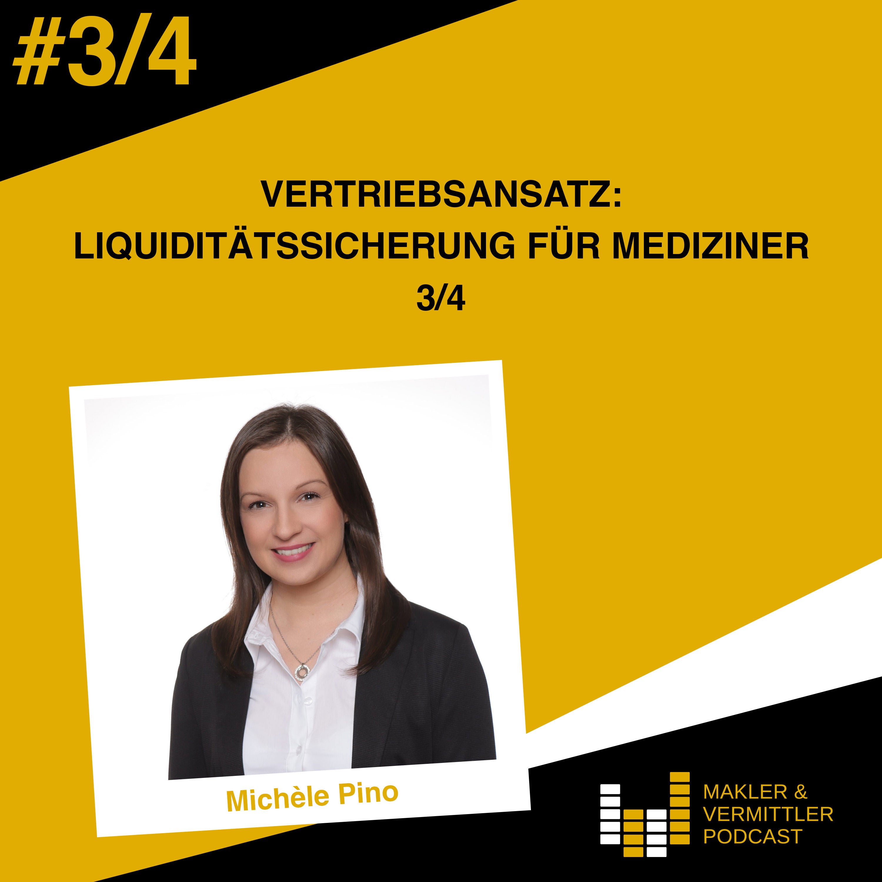 Vertriebsansatz: Liquiditätssicherung für Mediziner 3/4