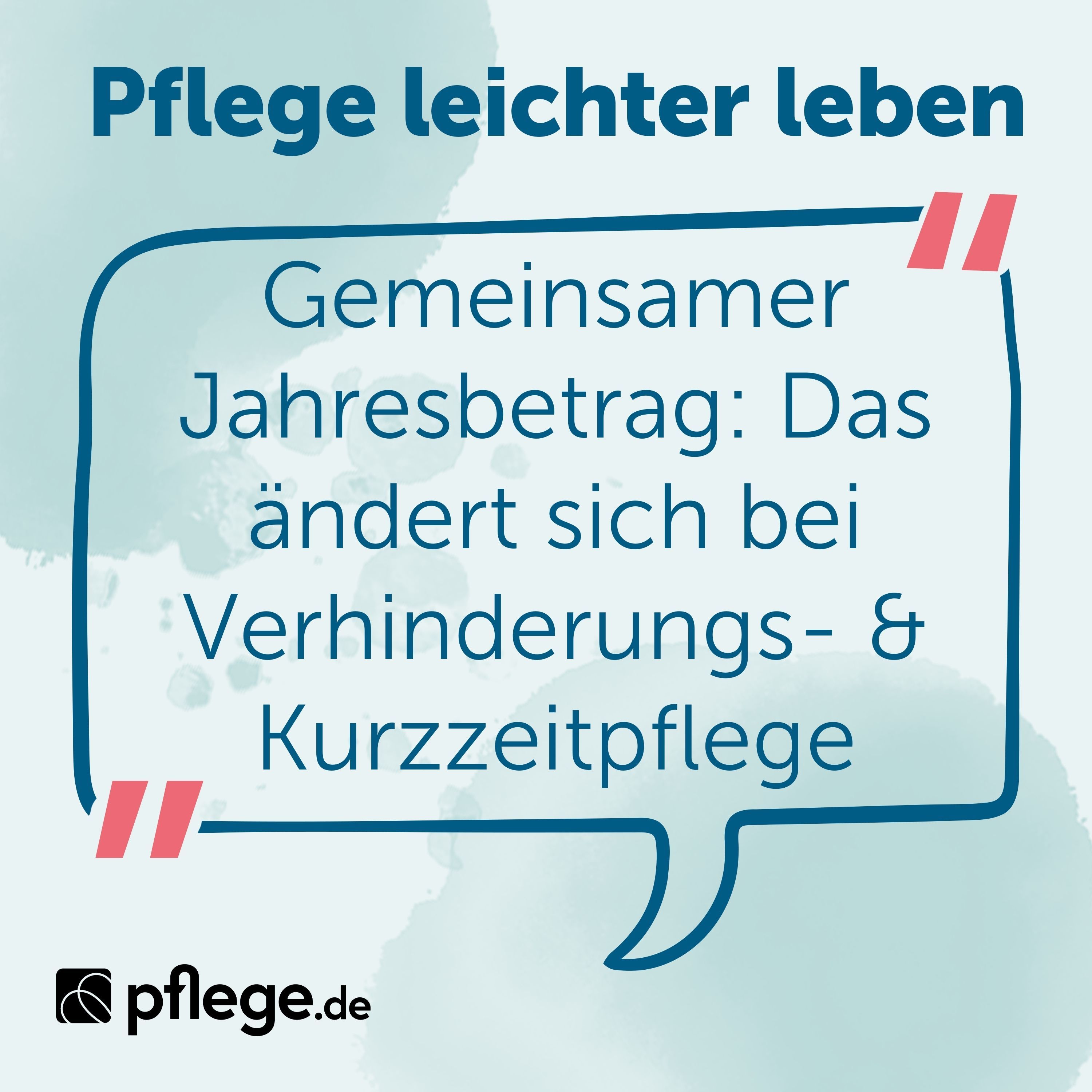 Gemeinsamer Jahresbetrag: Das ändert sich bei Verhinderungs- & Kurzzeitpflege