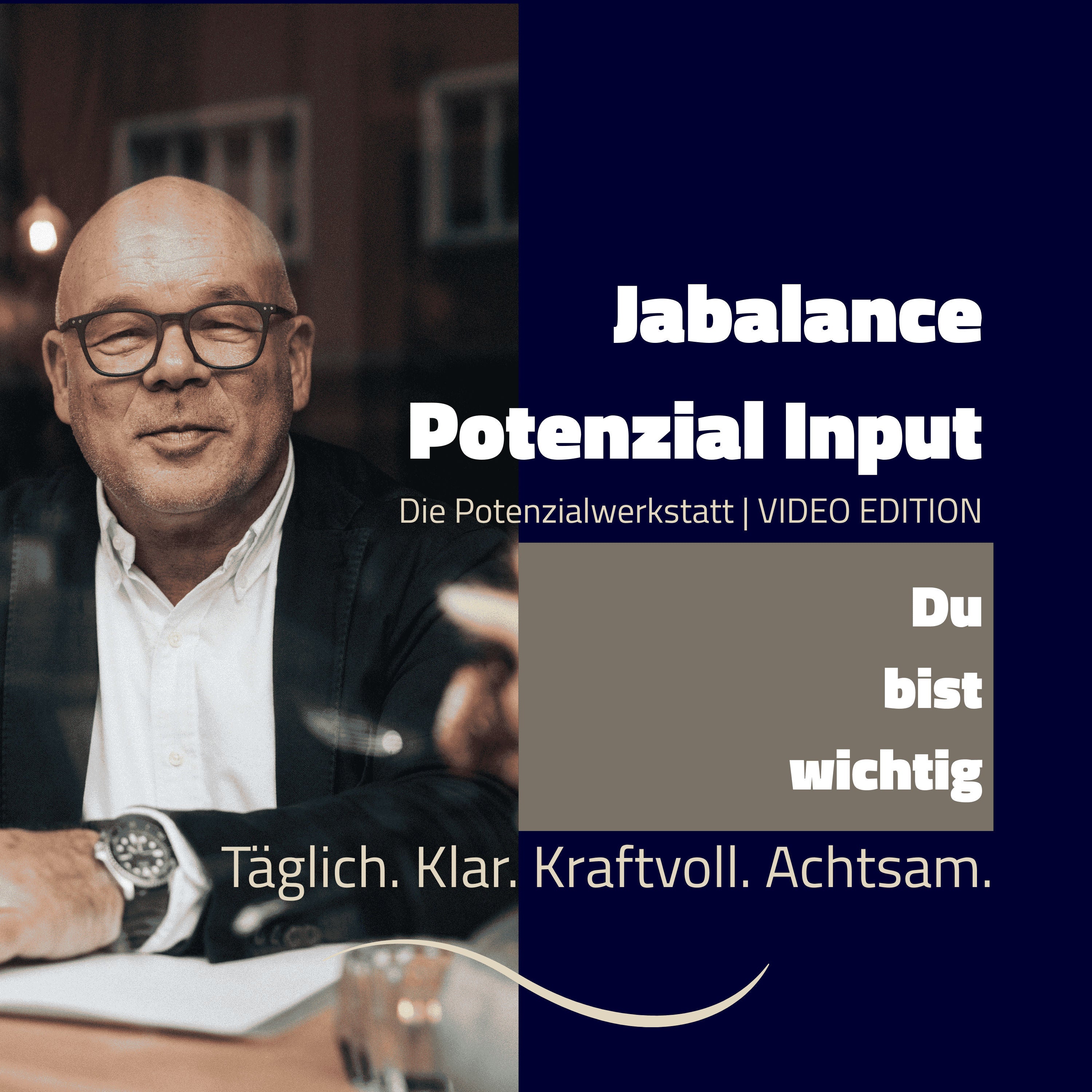 Du bist wichtig!