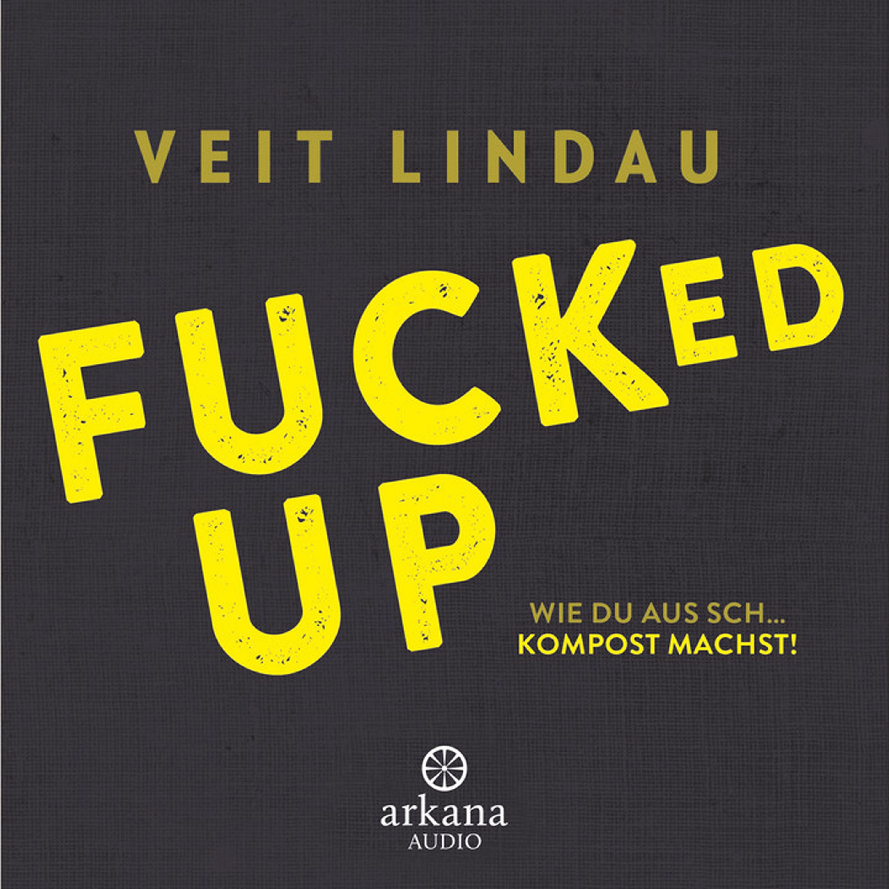 Fucked up