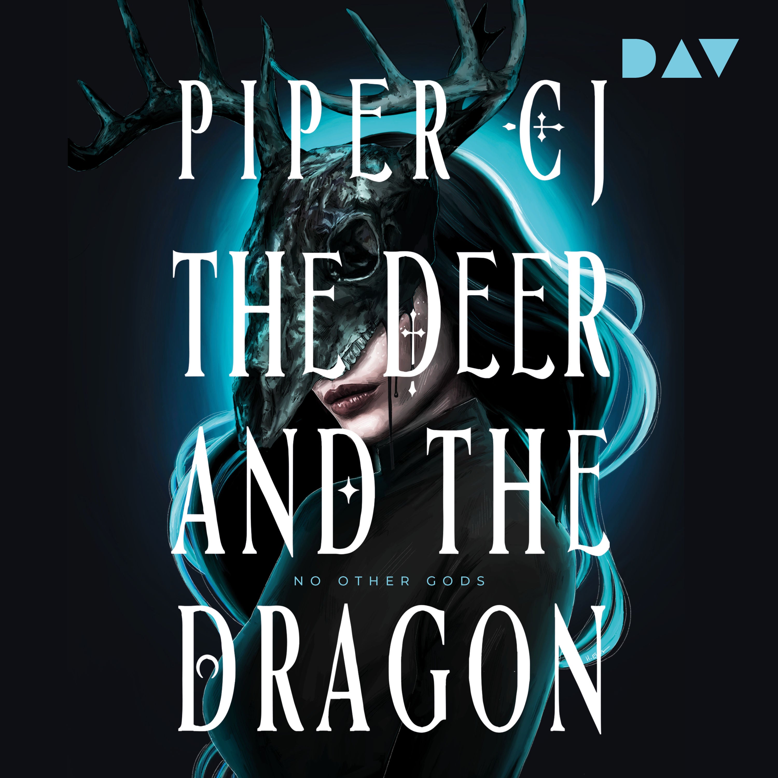 The Deer and the Dragon (No Other Gods 1)