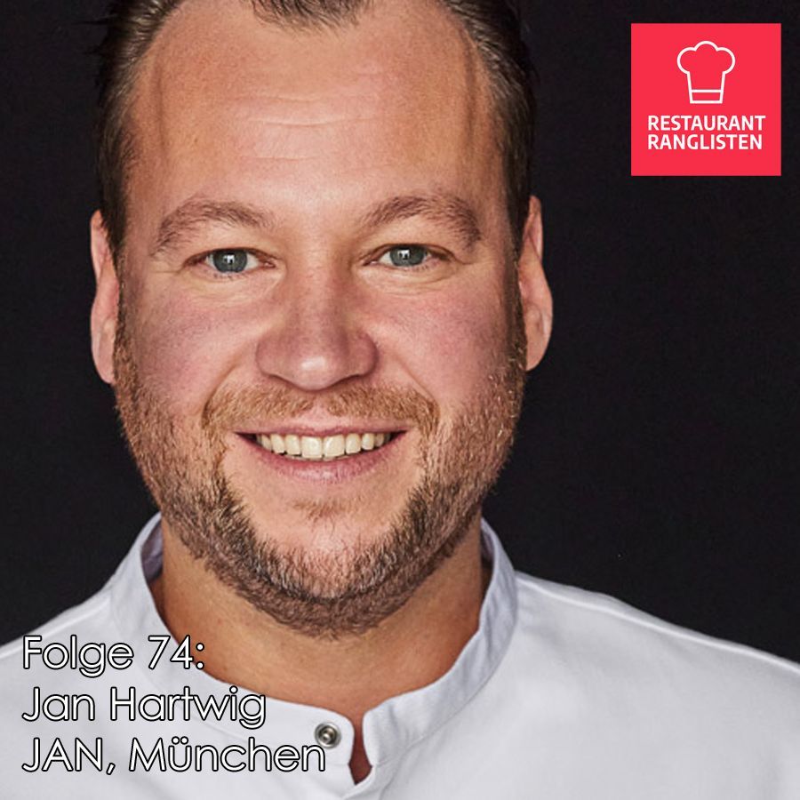 #74 Jan Hartwig, Restaurant JAN in München