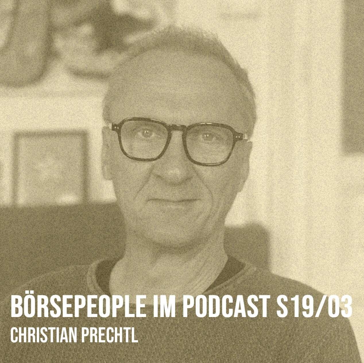 Börsepeople im Podcast S19/03: Christian Prechtl