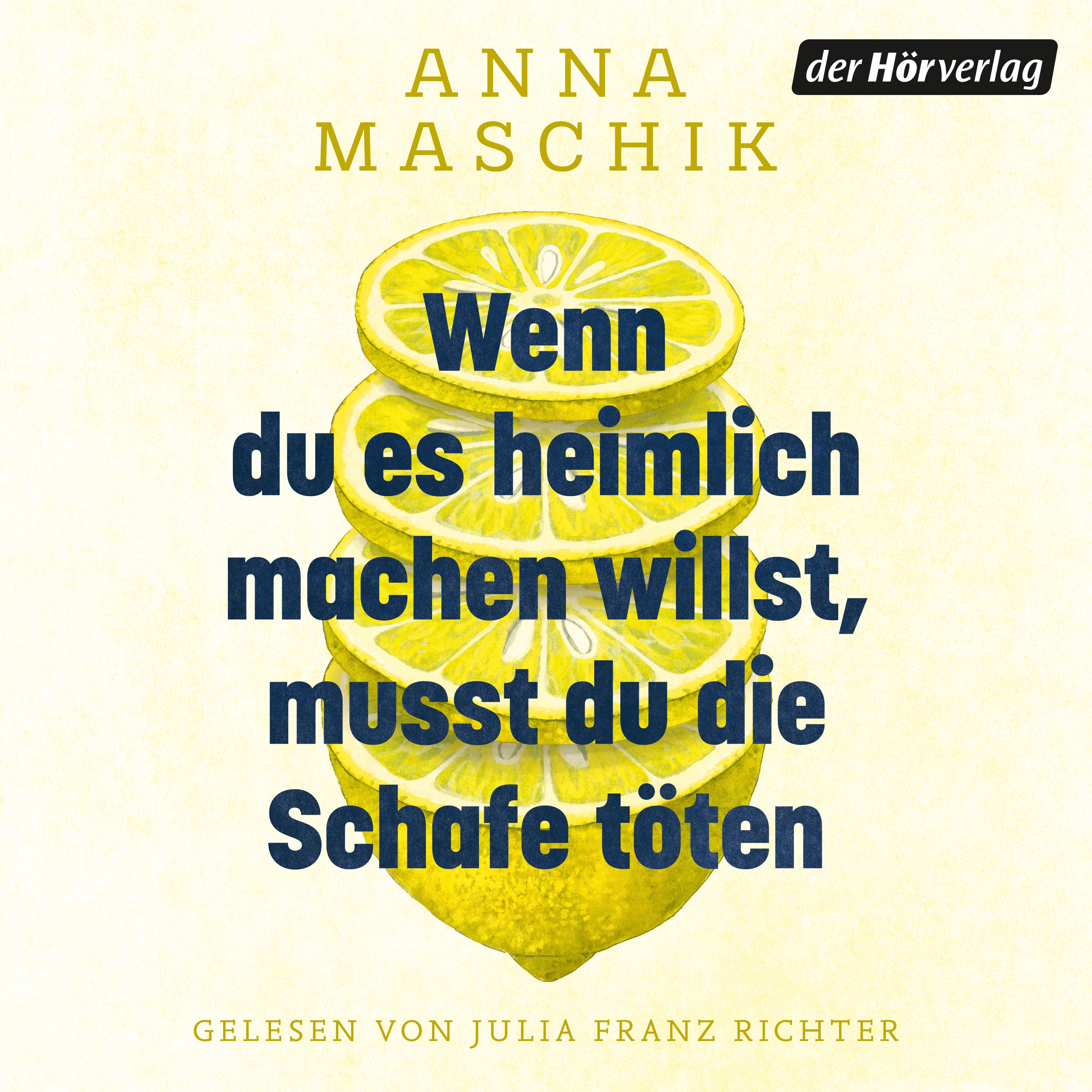 Wenn du es heimlich machen willst, musst du die Schafe töten
