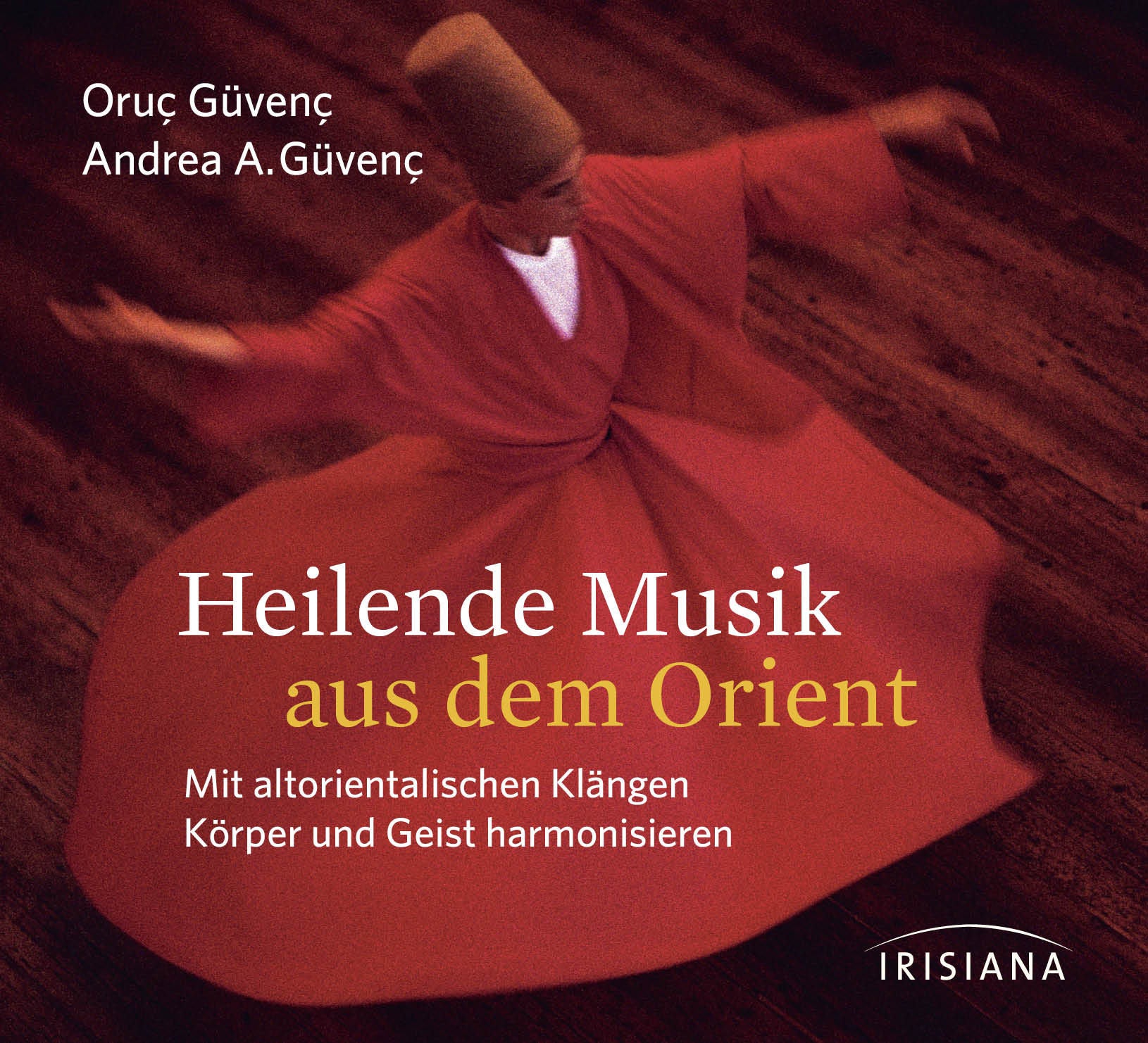 Heilende Musik aus dem Orient