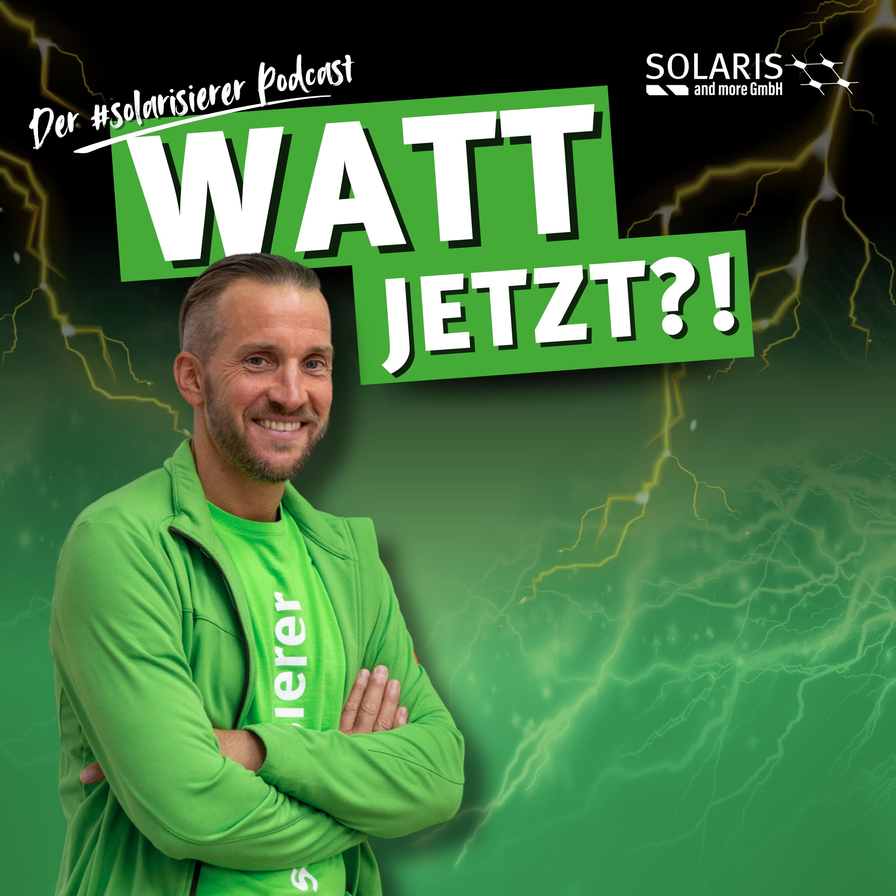 WATT Jetzt?! - Der #solarisierer Podcast