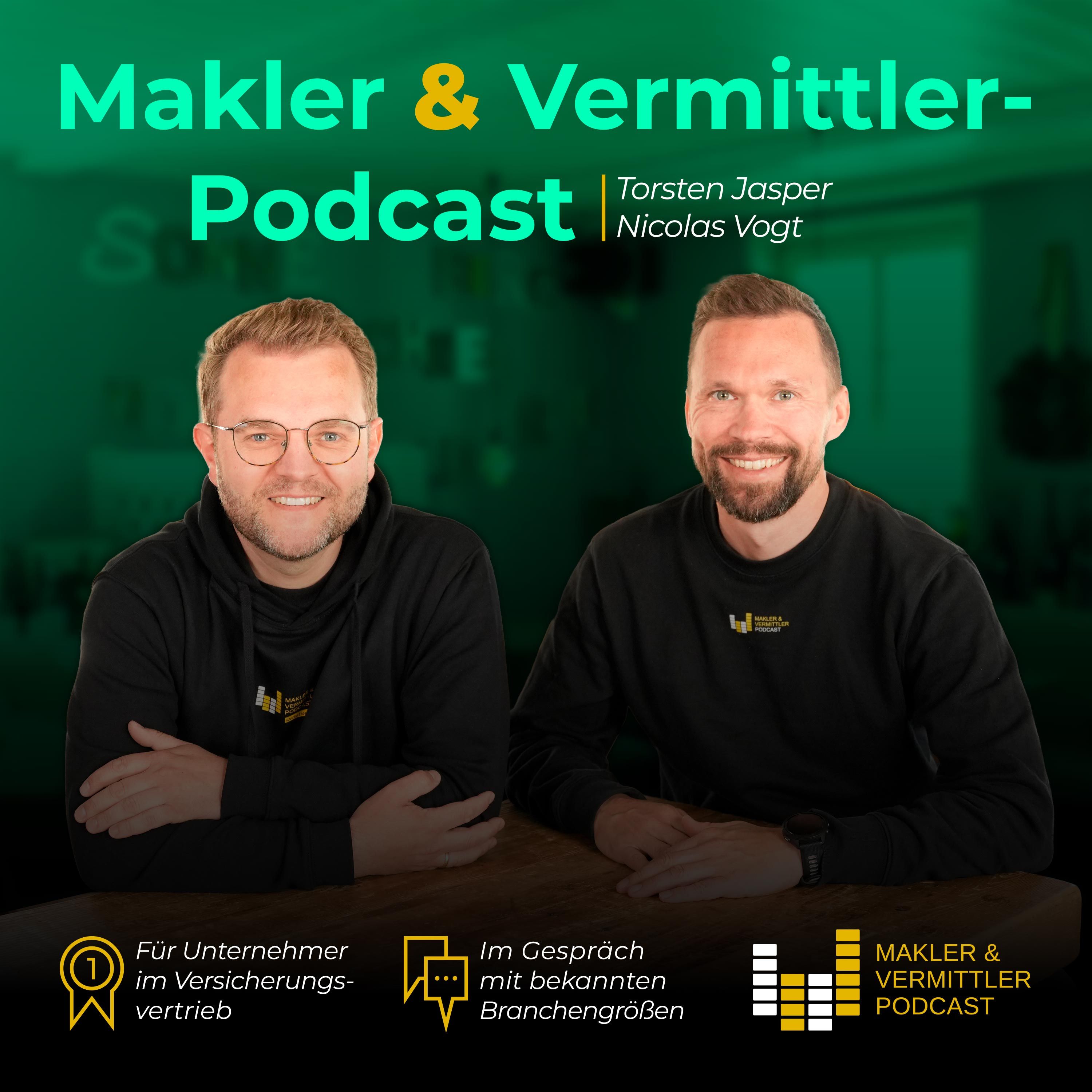 Makler und Vermittler Podcast - Für Versicherungsmakler, -vertreter und Finanzdienstleister
