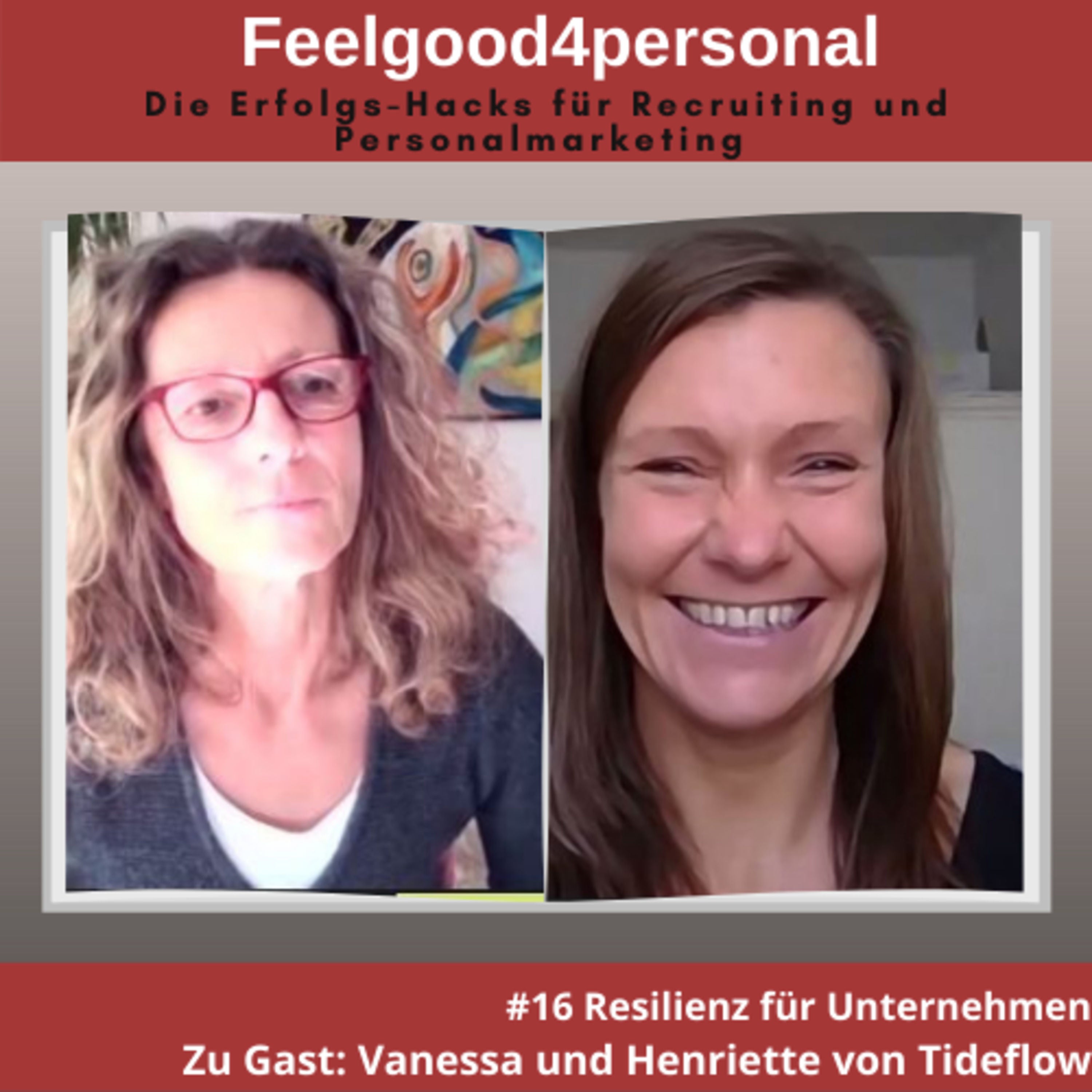 #16 Resilienz für Unternehmen #tideflow #podcast #personalberatung #personalvermittlung #resilienz #entwicklung #unternehmenskultur #recruitung #feelgood4personal #unternehmenskultur #anjapötzsch