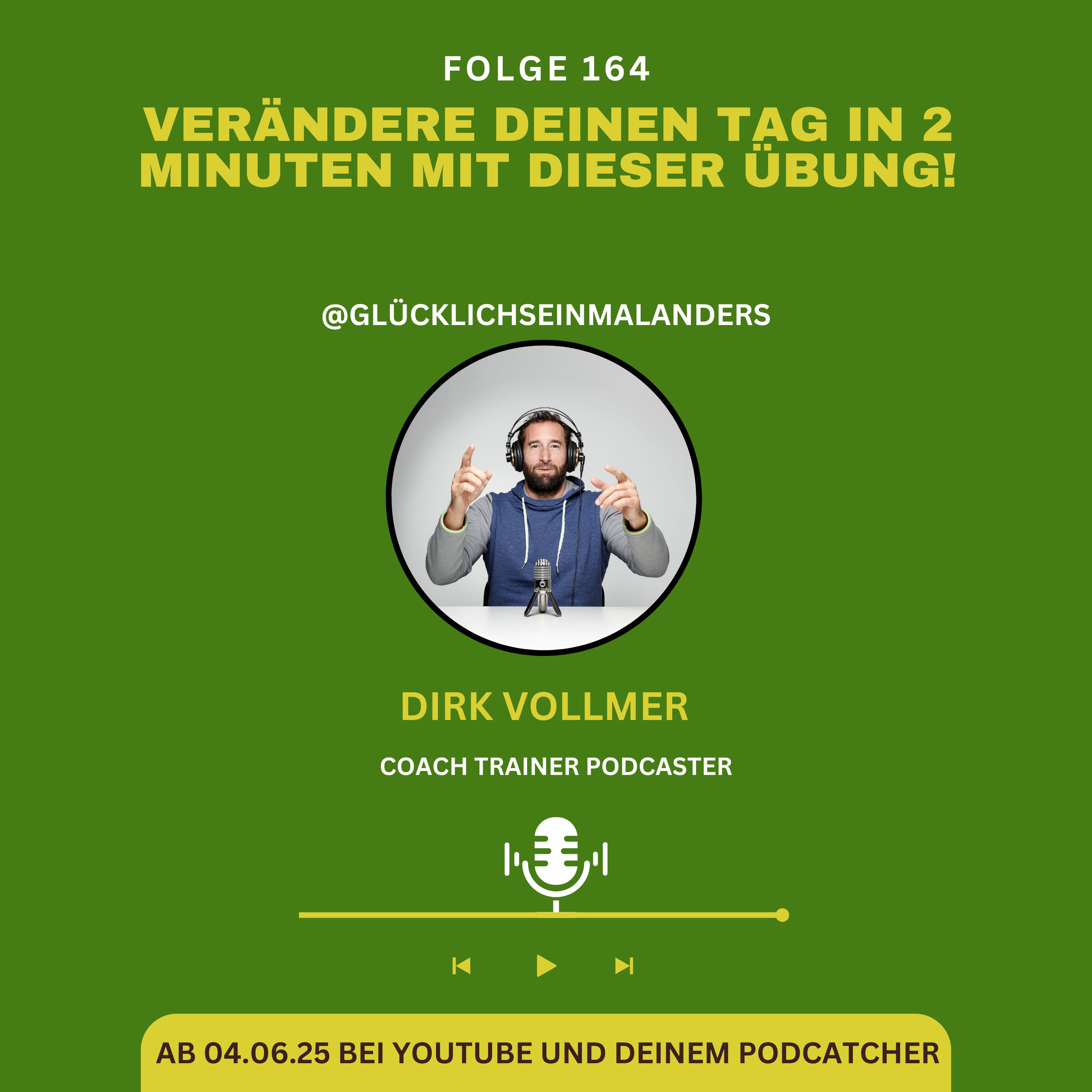 Verändere deinen Tag in 2 Minuten