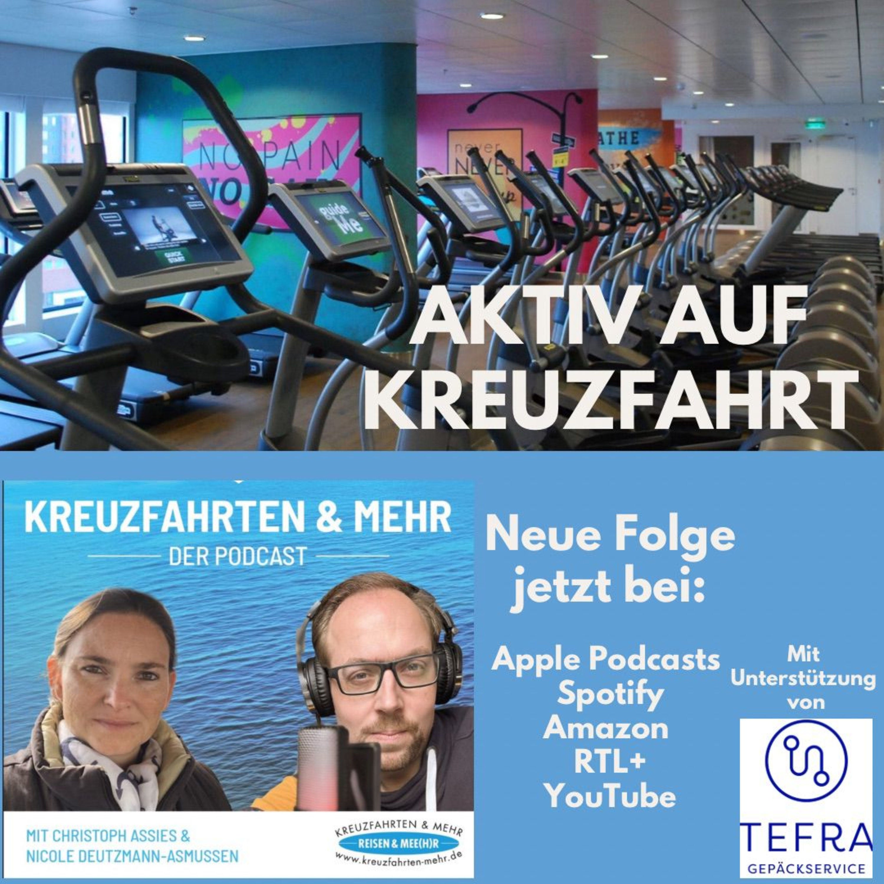Folge 26: Meer Bewegung! Wie Kreuzfahrt & Aktivurlaub zusammenpassen