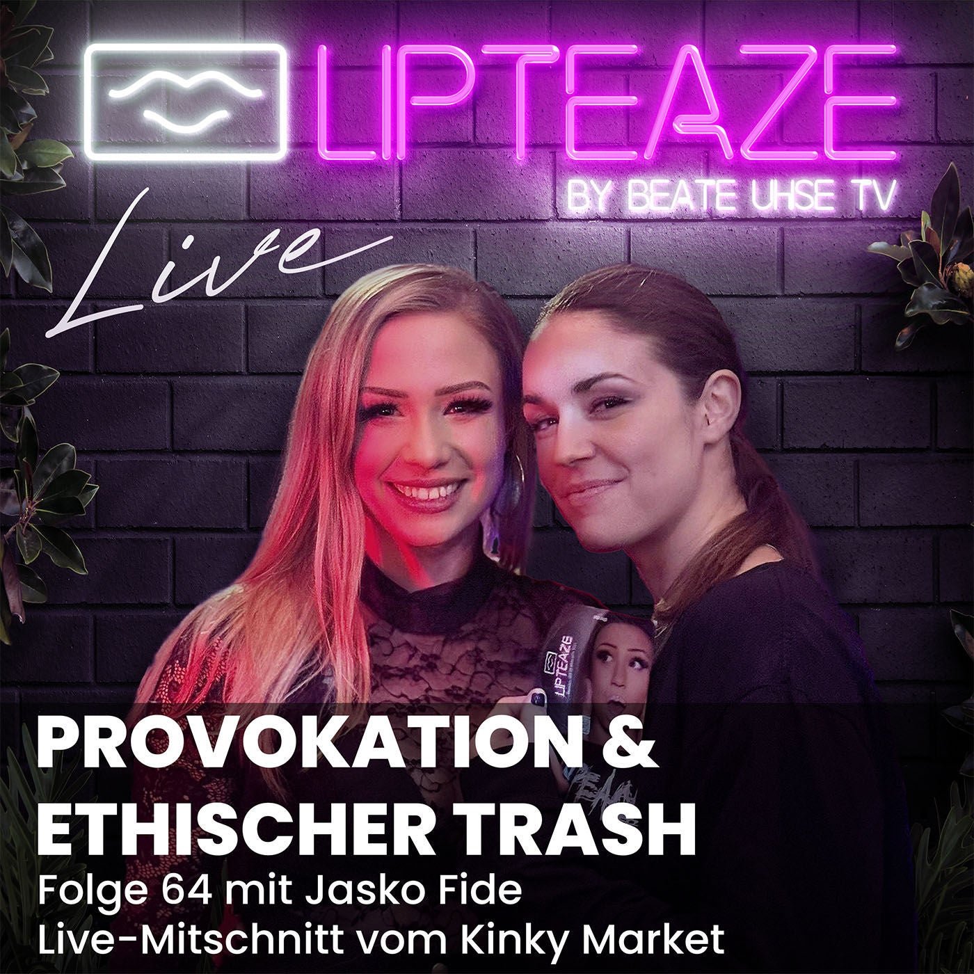 Folge 64: Provokation & Ethischer Trash