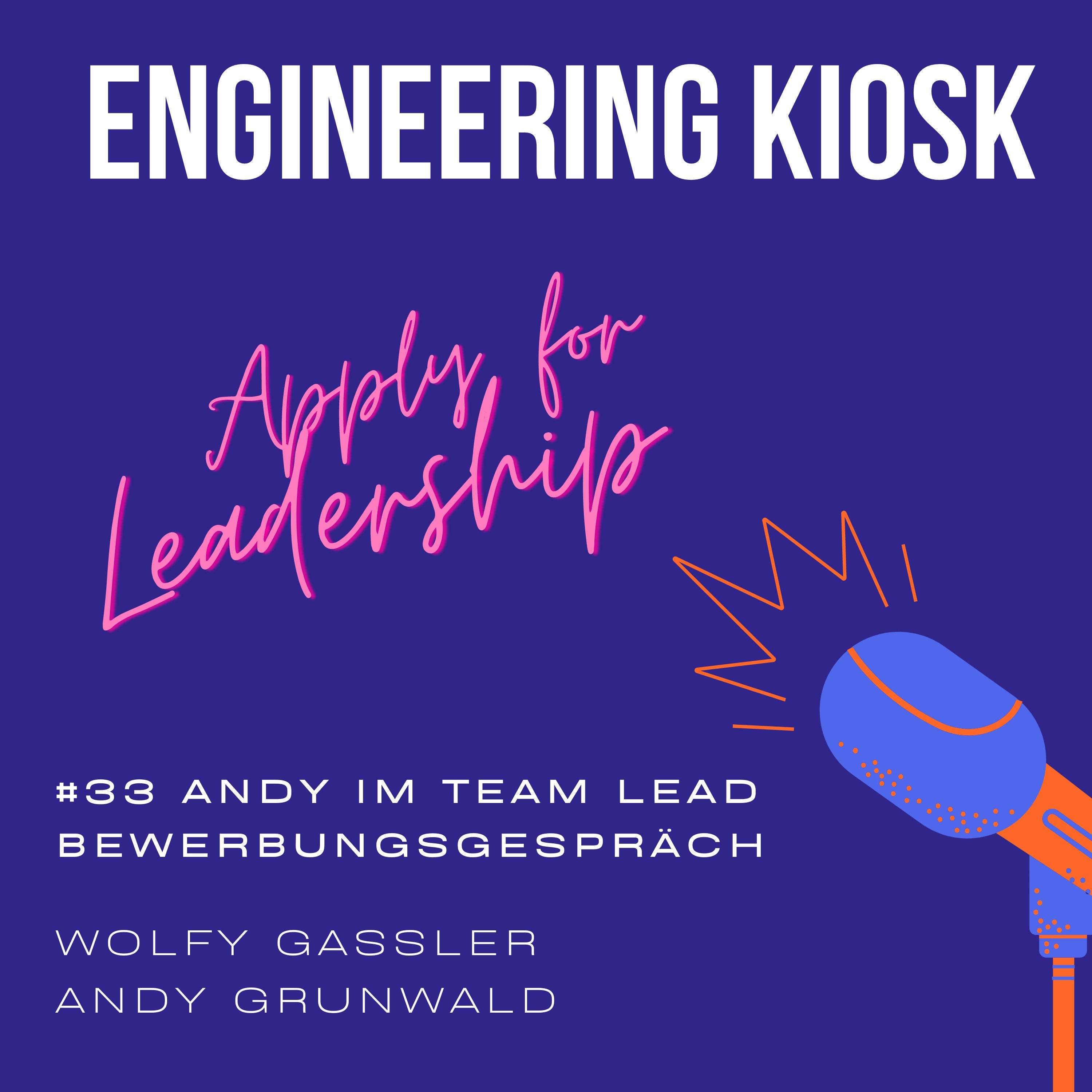 #33 Andy im Team Lead Bewerbungsgespräch