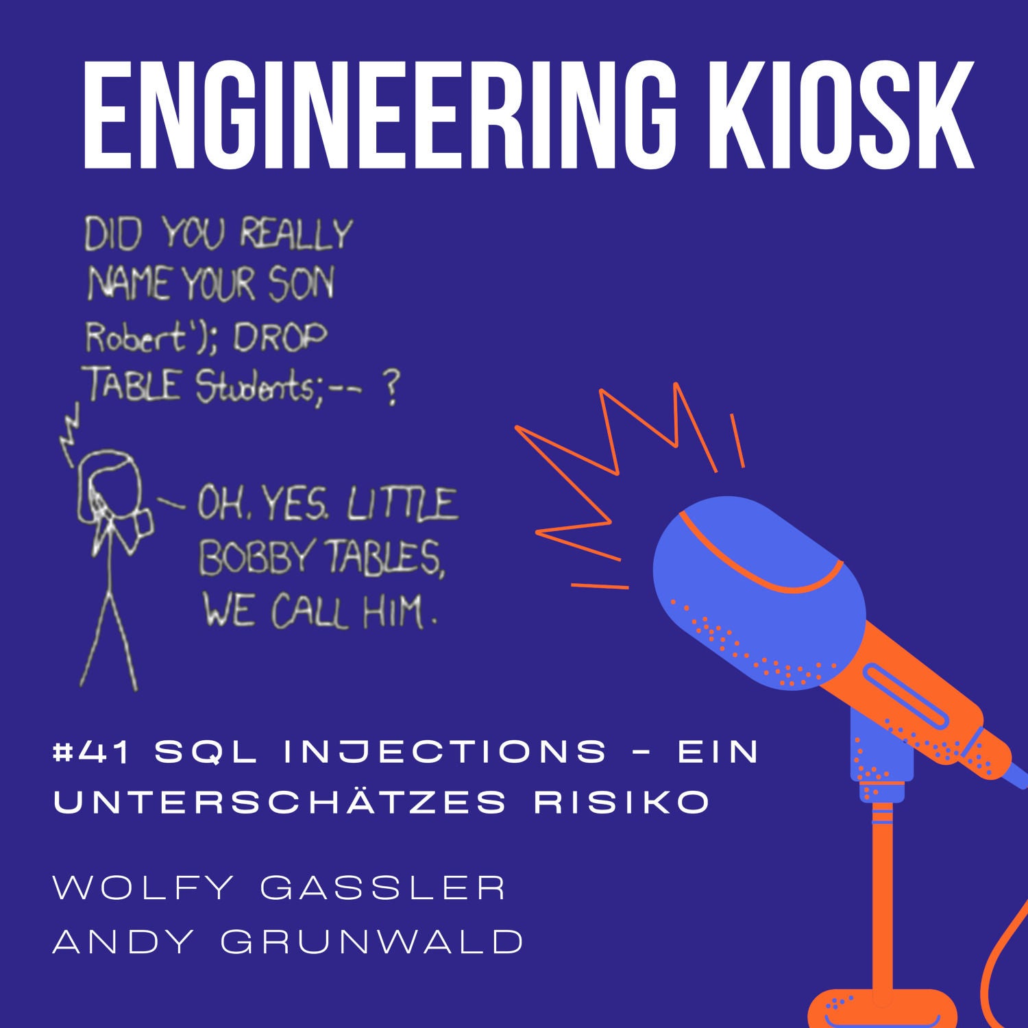 #41 SQL Injections - Ein unterschätztes Risiko
