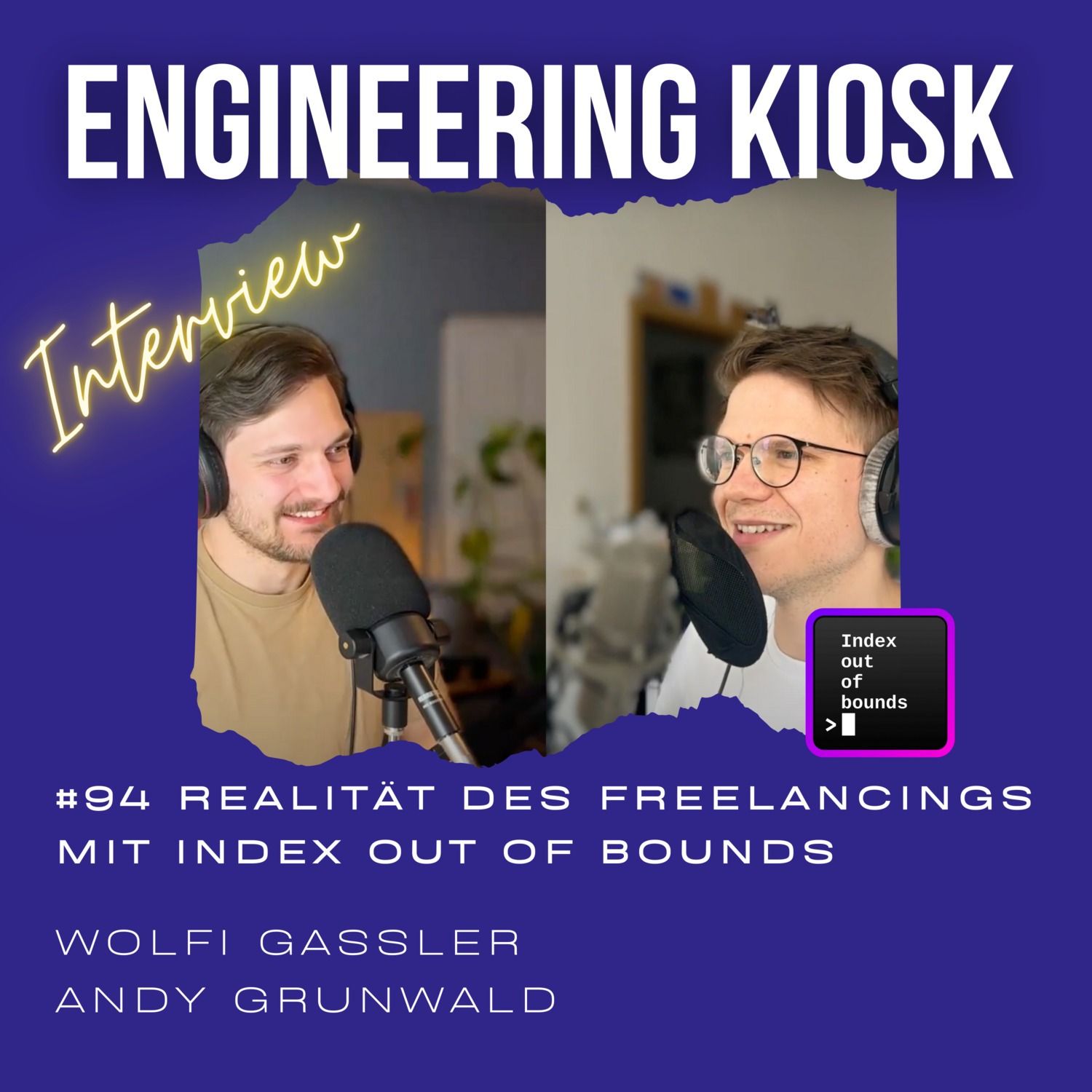 #94 Die Realität des Freelancings: Zwischen Selbstbestimmung und Unsicherheit mit Index out of bounds