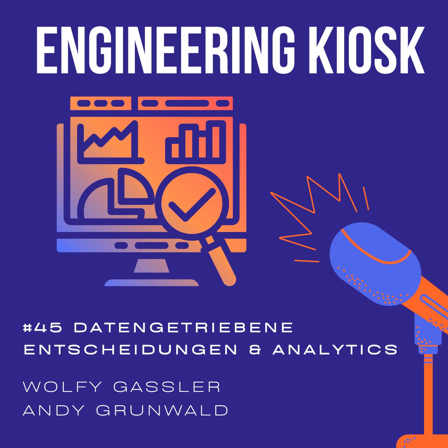 #45 Datengetriebene Entscheidungen und der perfekte Dashboard Stack