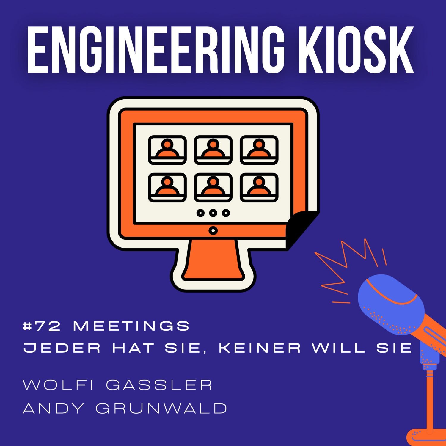 #72 Meetings: Jeder hat sie, keiner will sie