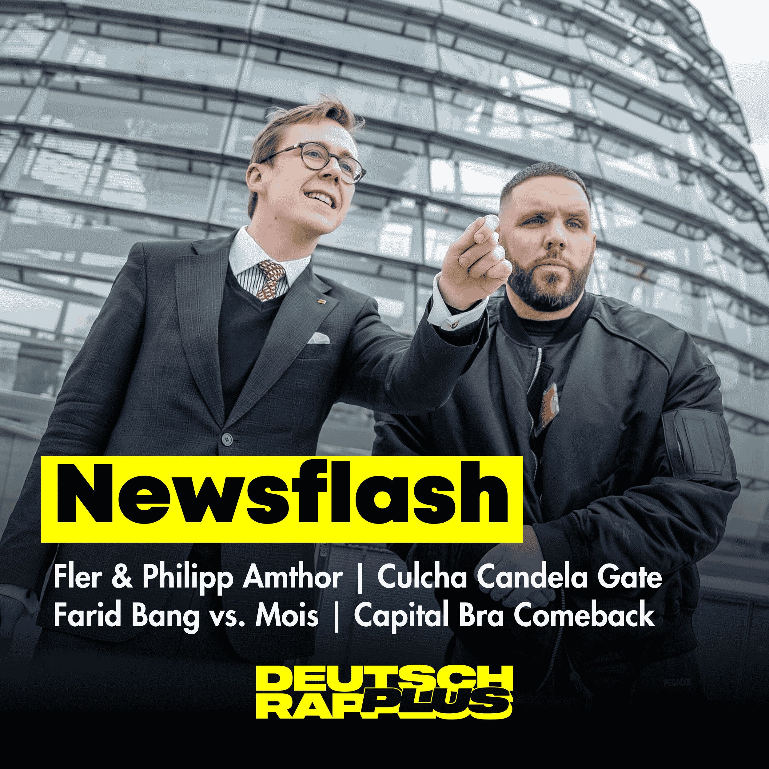Newsflash 🚨 Fler & Philipp Amthor im Bundestag | Culcha Candela Gate | Farid Bang vs. Mois Beef | Capital Bra Comeback