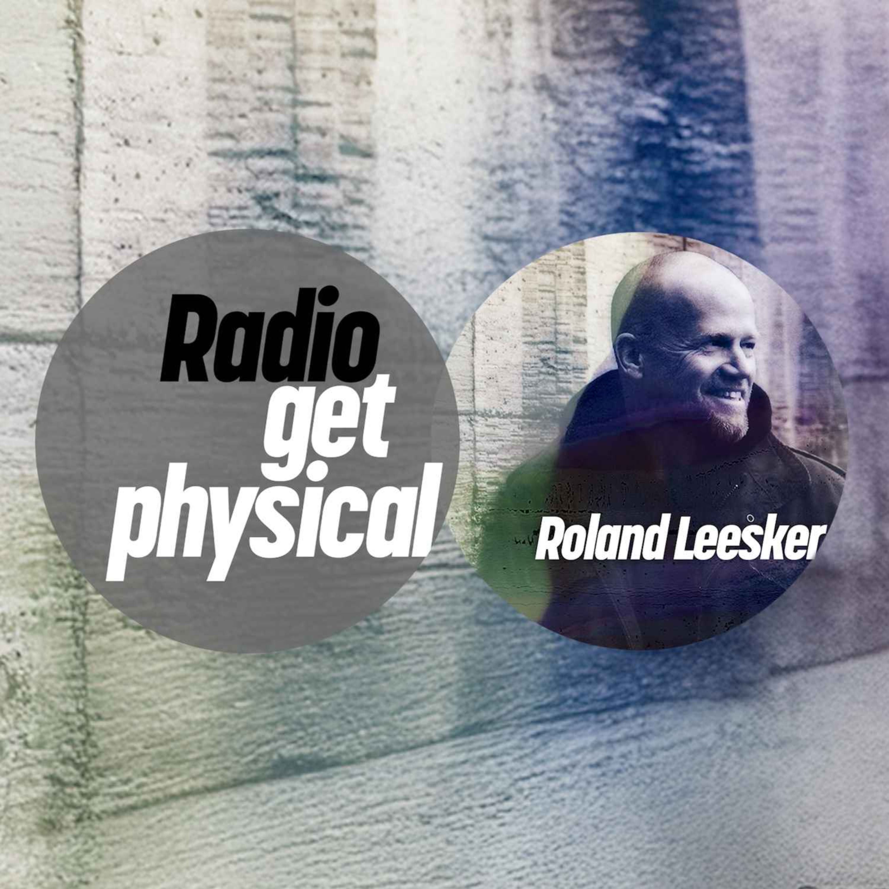 Get Physical Radio by Roland Leesker
