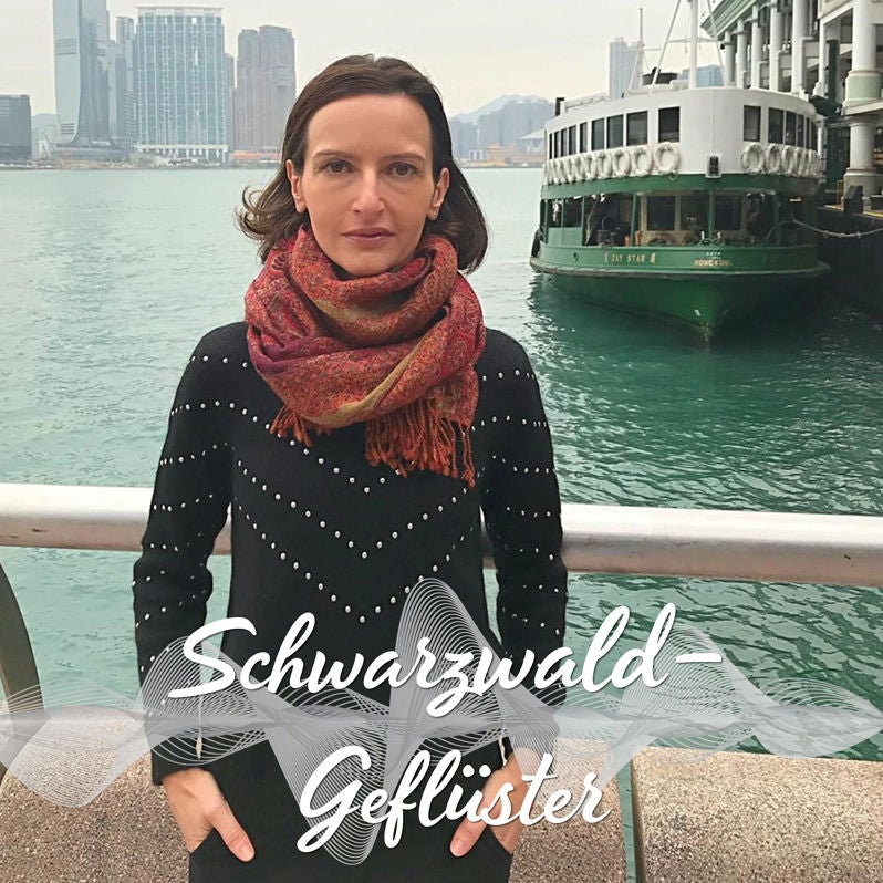 Schwarzwaldgeflüster - Update aus Hongkong