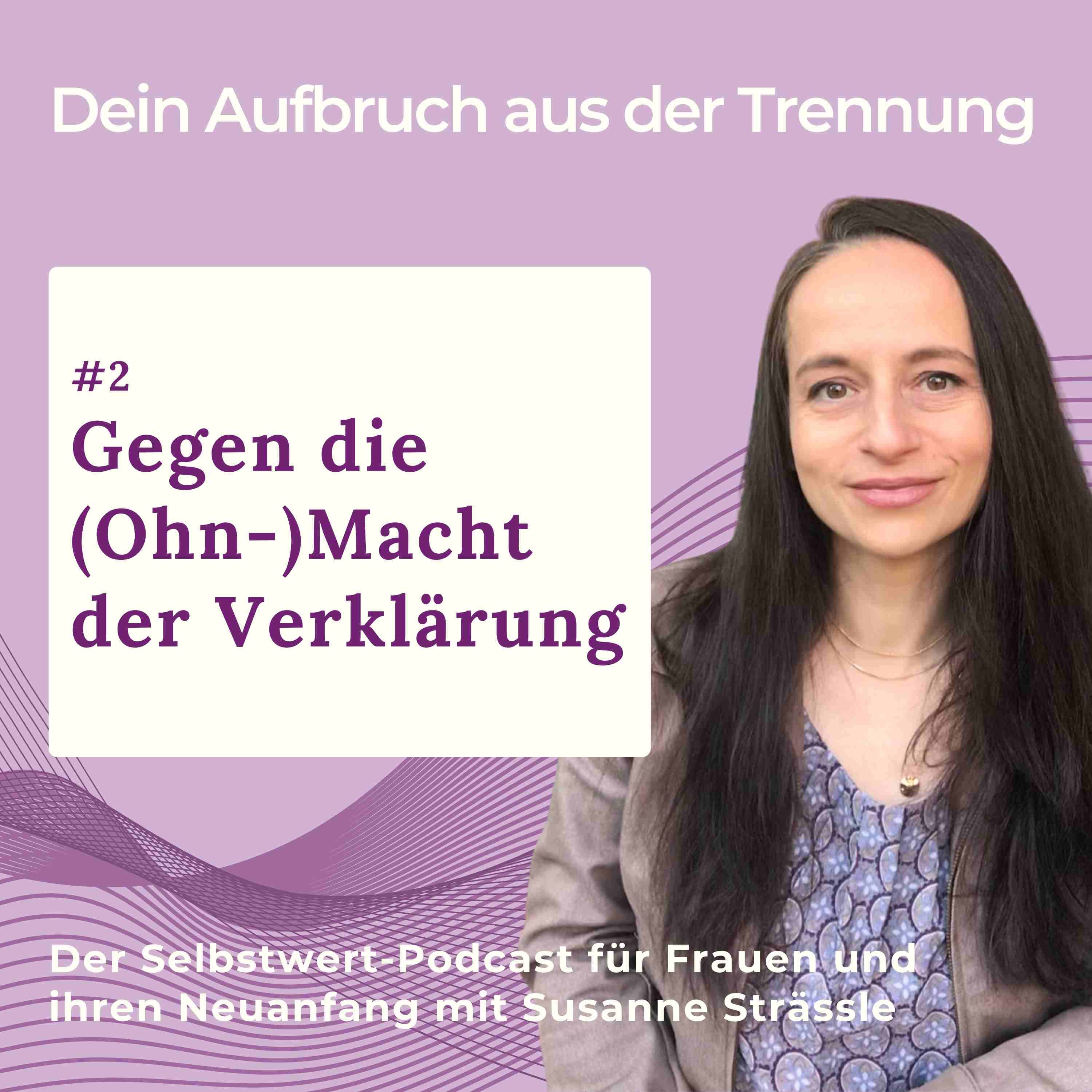 #02 Gegen die (Ohn-)Macht der Verklärung