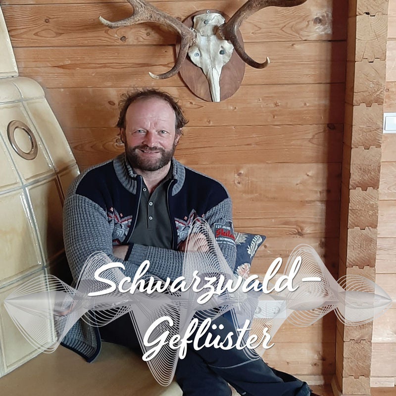 Schwarzwaldgeflüster mit Martin Wangler