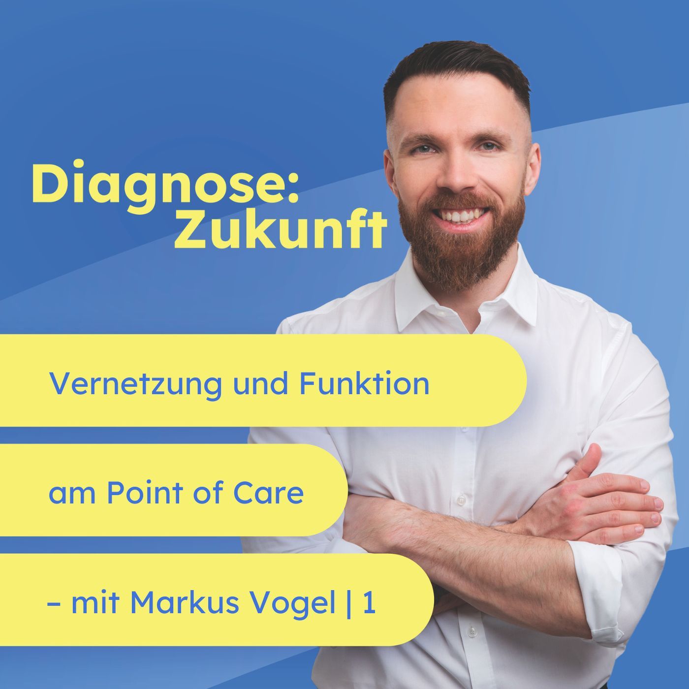 KI am Patientenbett – Vernetzung und Funktion am Point of Care – mit Markus Vogel (Microsoft) | 1