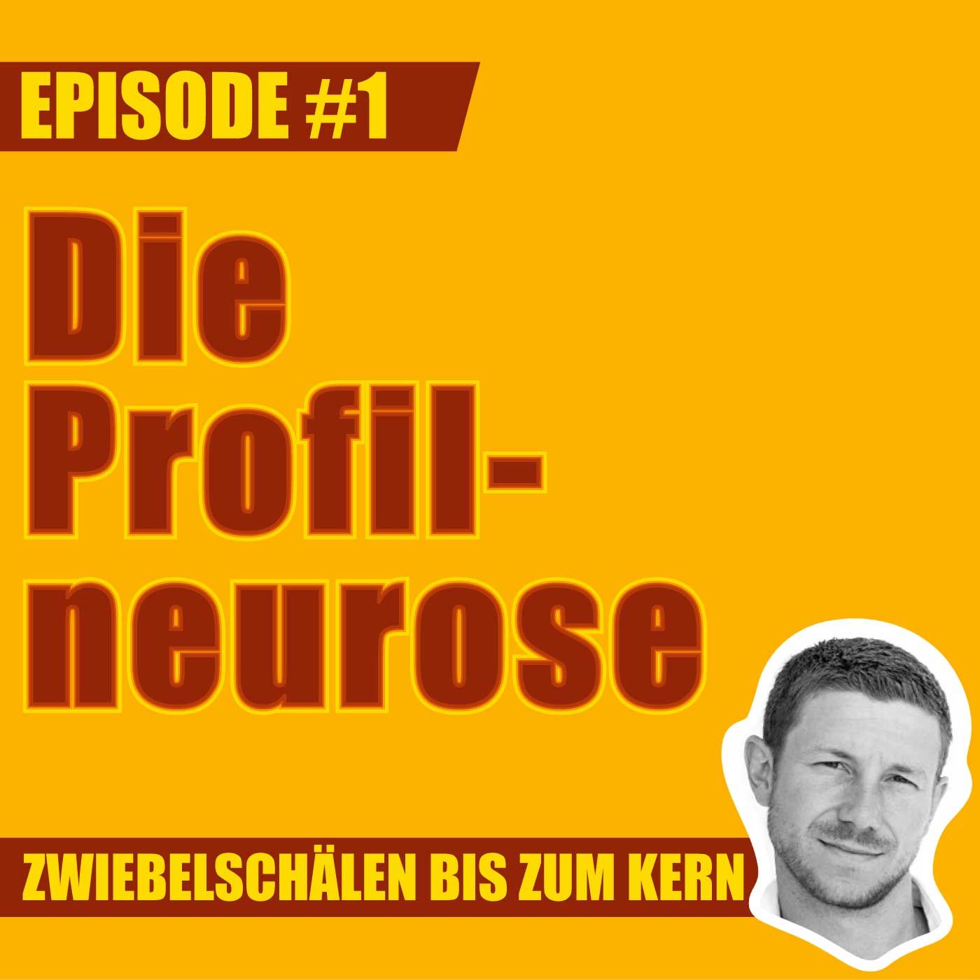 #1 – Mark und seine Profilneurose