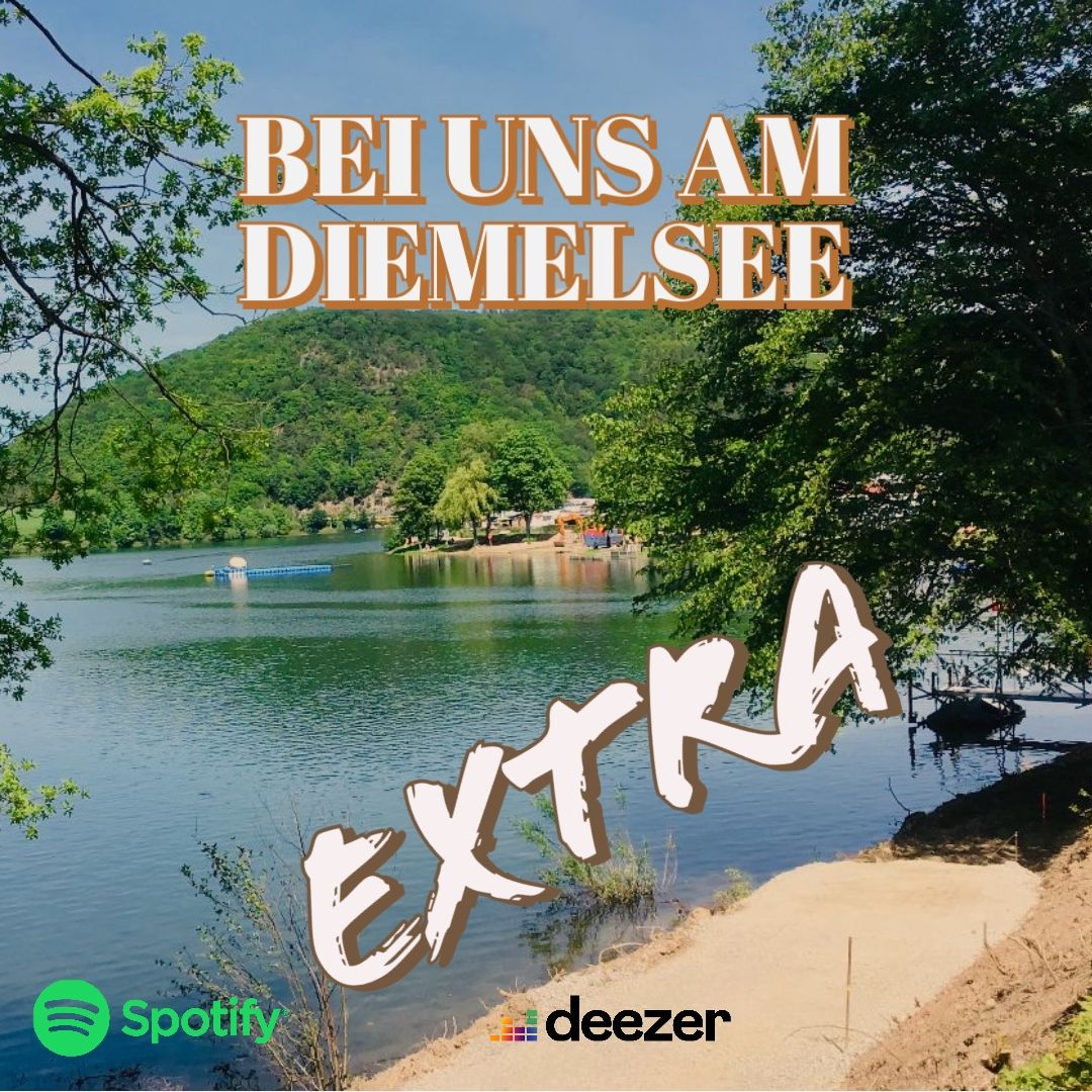 BEI UNS AM DIEMELSEE - EXTRA