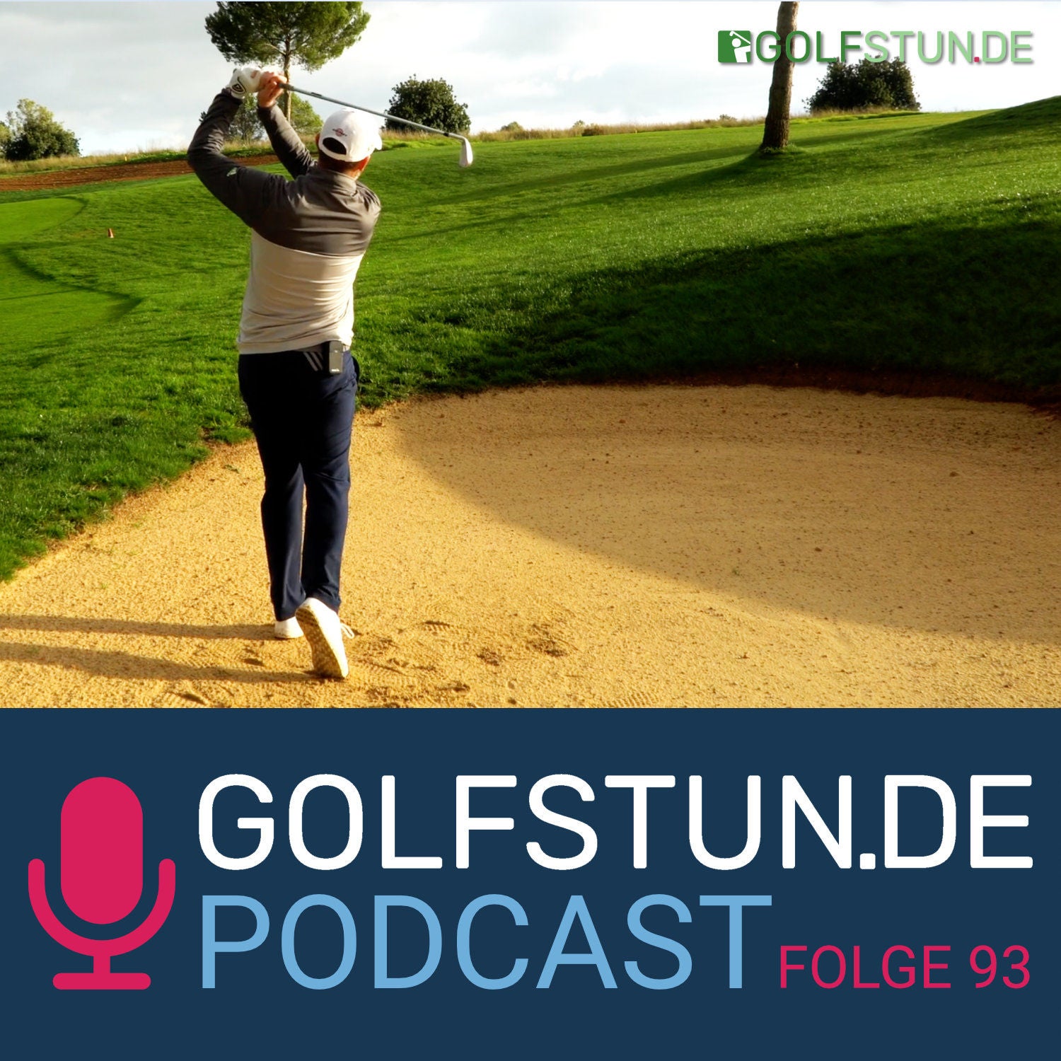 #93 Der Schlag auf dem Fairwaybunker