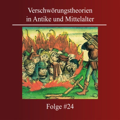 Verschwörungstheorien in Antike und Mittelalter