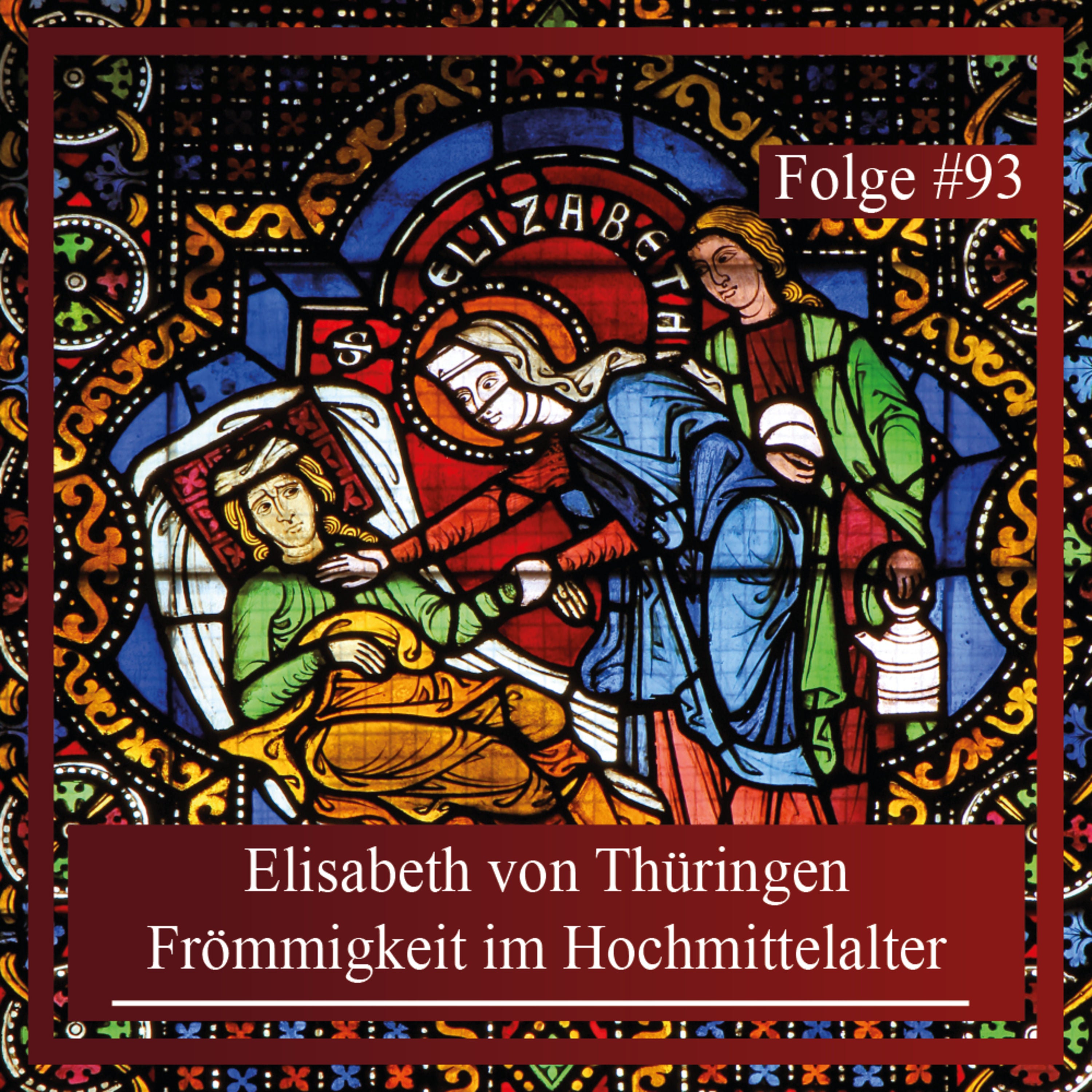 Elisabeth von Thüringen. Frömmigkeit im Hochmittelalter