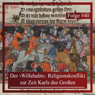 Der ›Willehalm‹. Religionskonflikt zur Zeit Karls des Großen