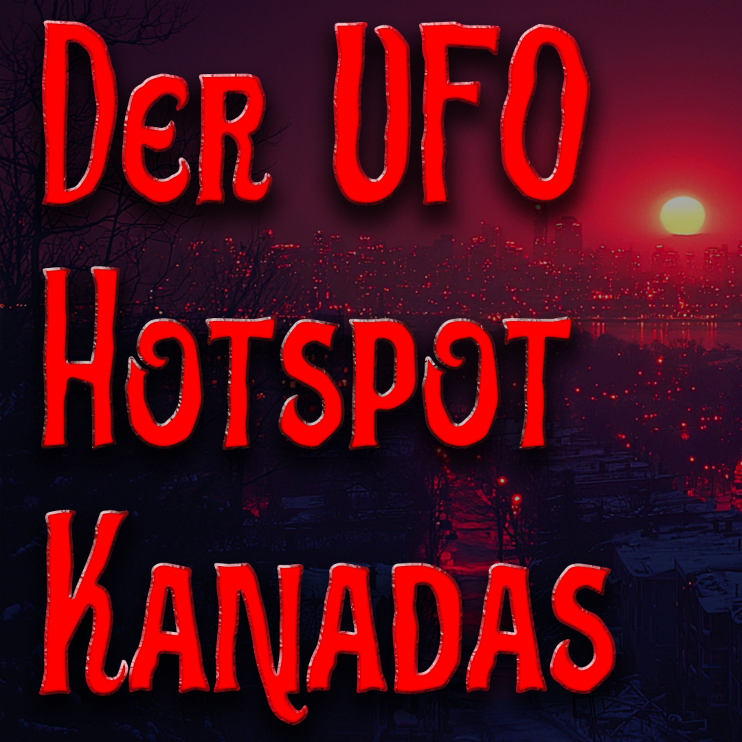 UFOs über Montreal - seit fast 400 Jahren! Eine Sammlung von Berichten und Hintergründen