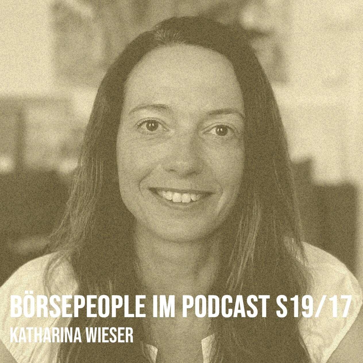 Börsepeople im Podcast S19/17: Katharina Wieser