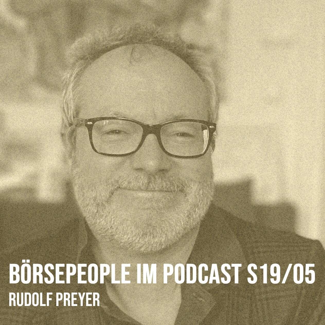 Börsepeople im Podcast S19/05: Rudolf Preyer