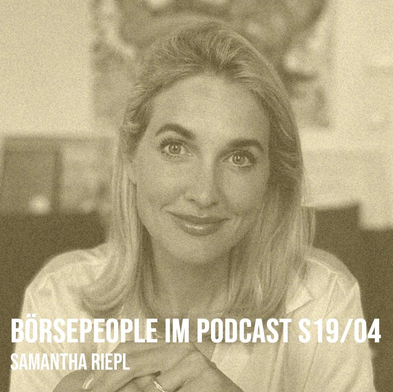 Börsepeople im Podcast S19/04: Samantha Riepl