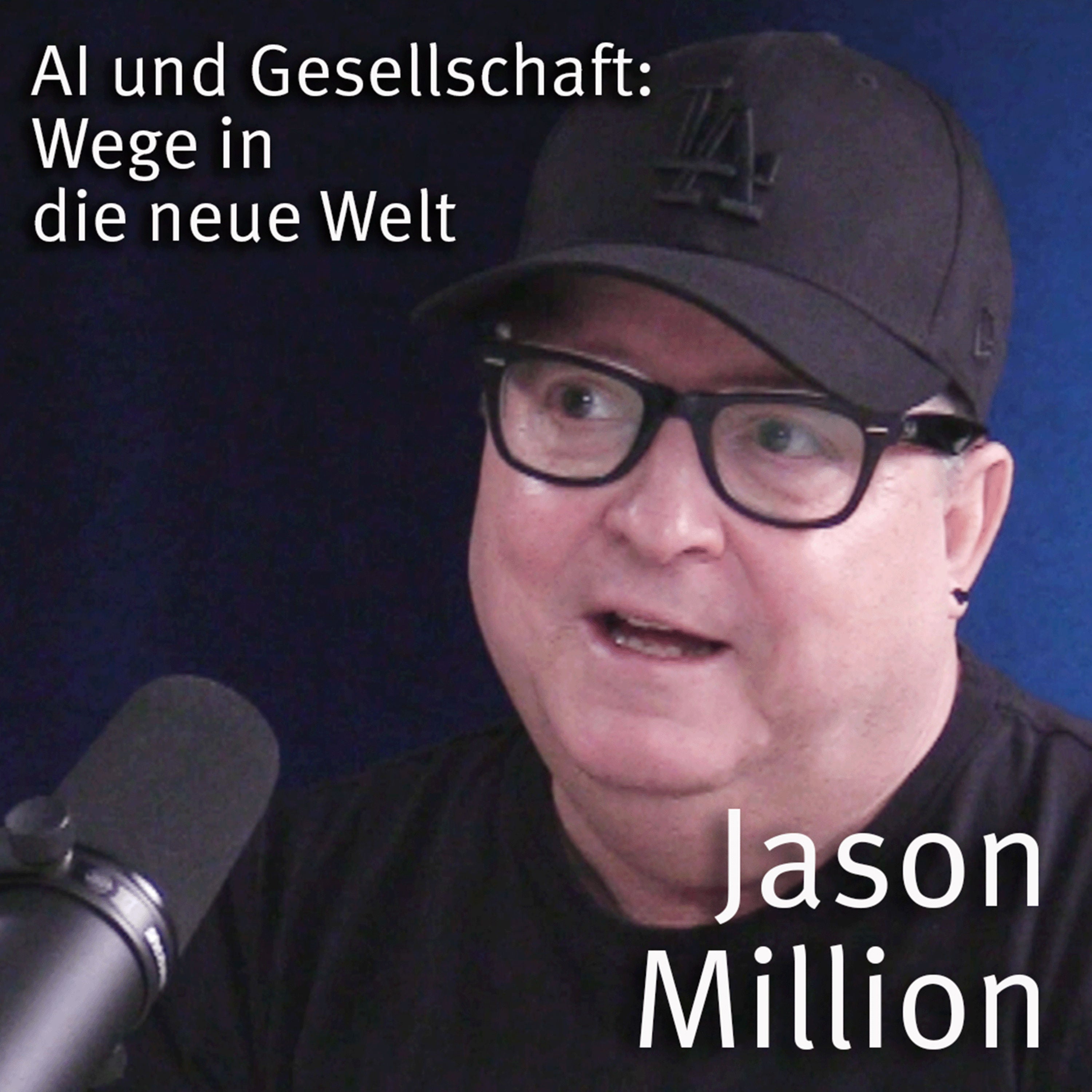 #17 | Wie nah ist der perfekte AI-Film? Gast: Jason Million, Prompt Engineer und Visual Designer
