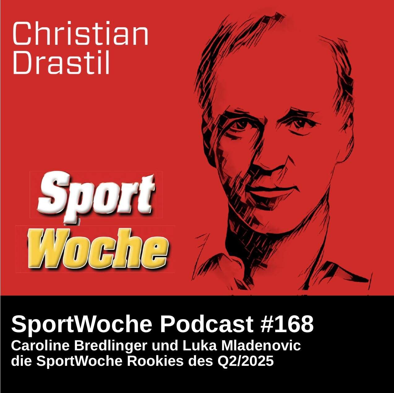 SportWoche Podcast #168: Caroline Bredlinger und Luka Mladenovic die SportWoche Rookies des Q2/2025