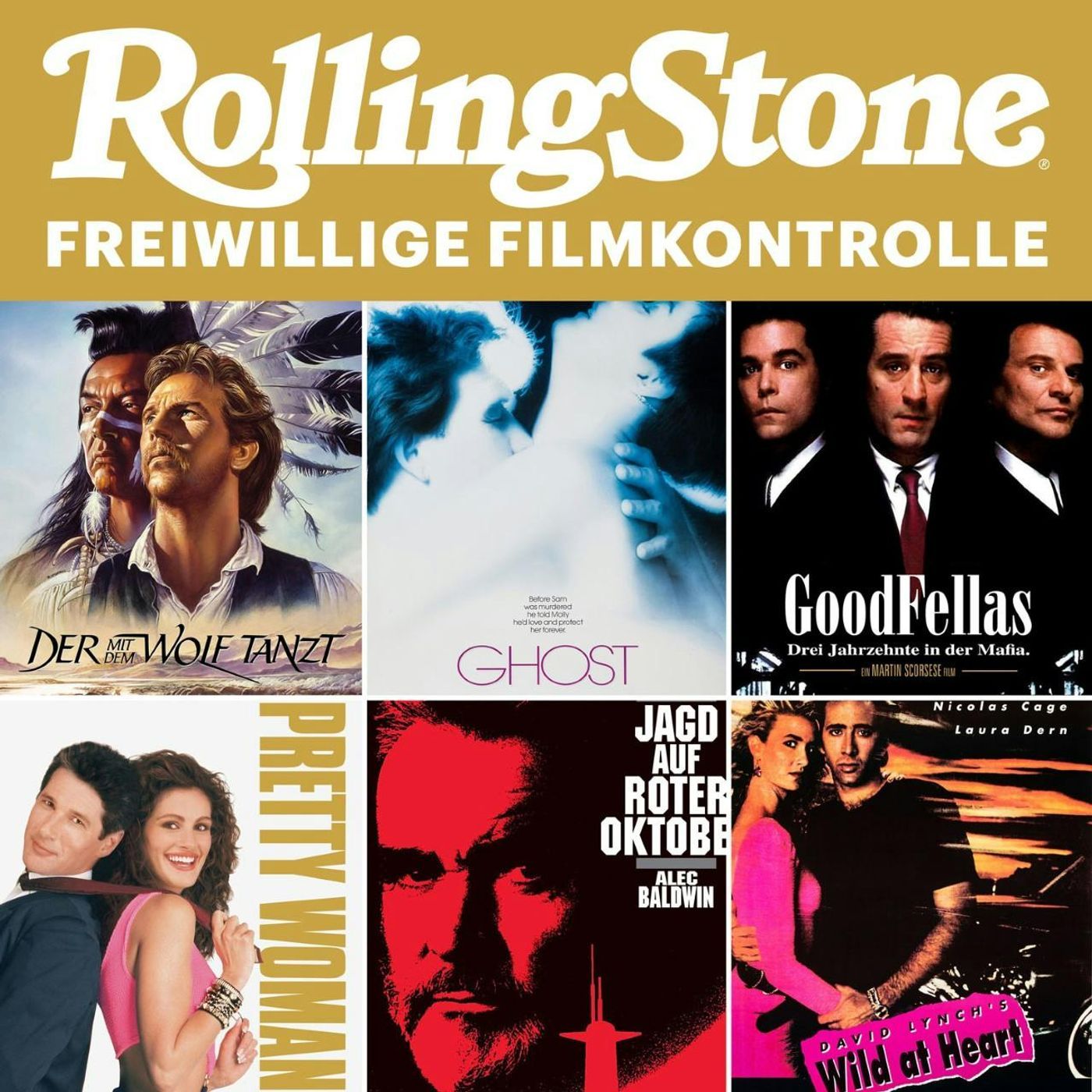 1990: Der mit dem Wolf tanzt, GoodFellas, Pretty Woman, Ghost, Roter Oktober, Wild at Heart und mehr