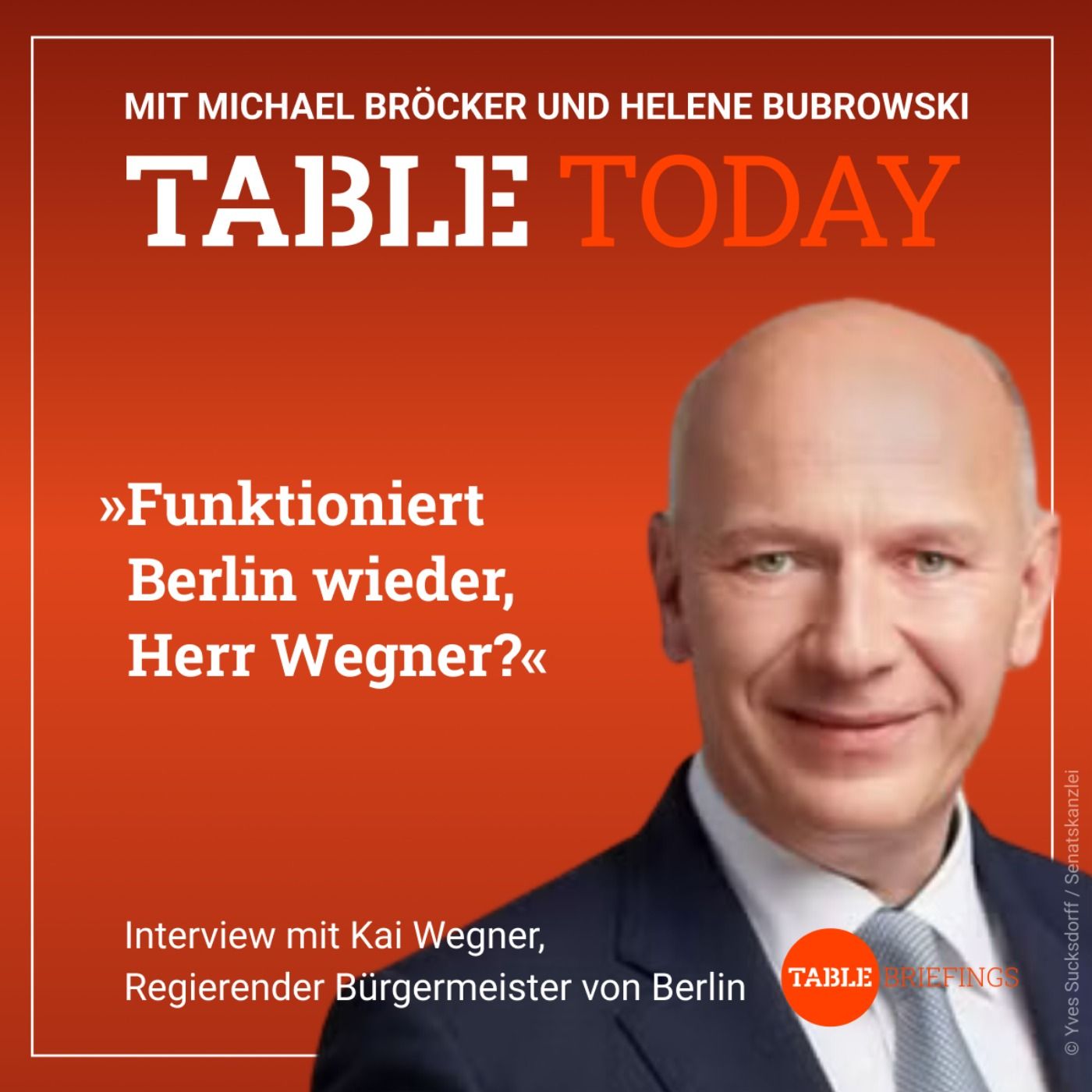 Funktioniert Berlin wieder, Herr Wegner?