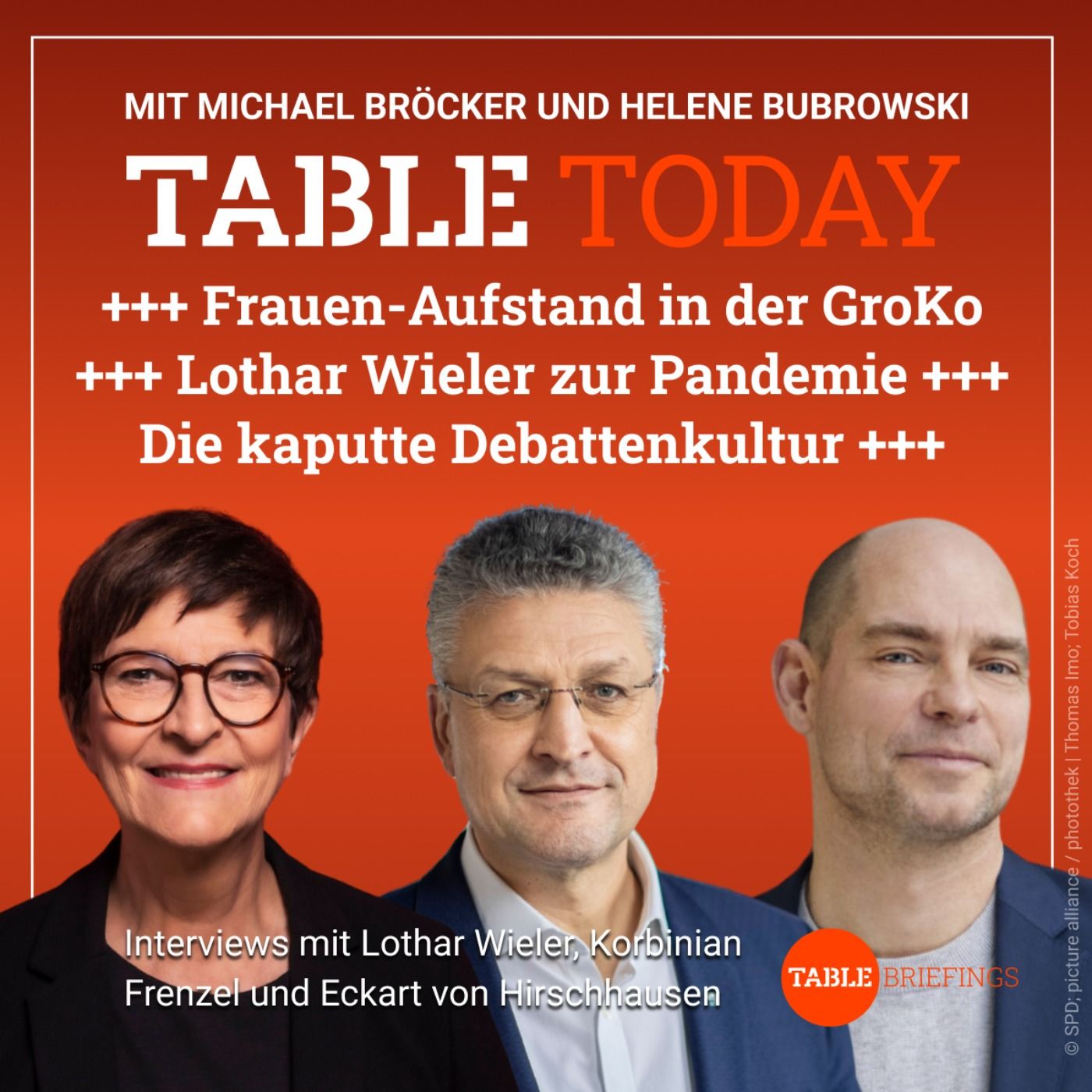 ++Frauen-Aufstand in der GroKo++Lothar Wieler zur Pandemie++Die kaputte Debattenkultur++