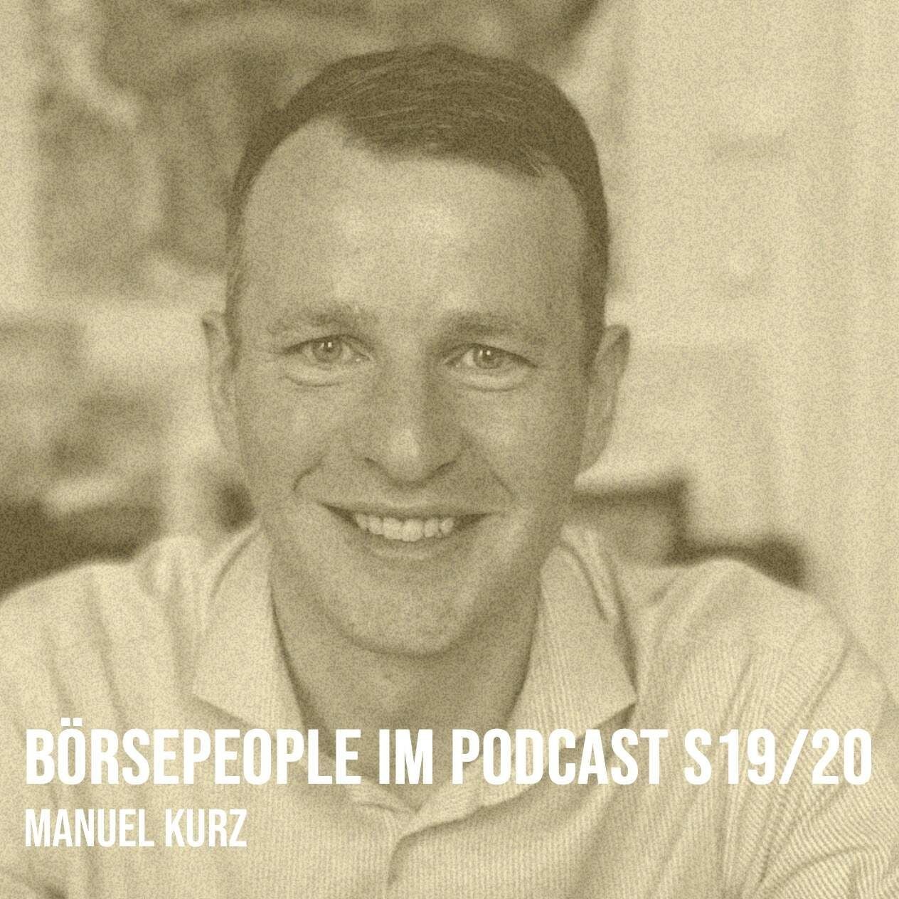 Börsepeople im Podcast S19/20: Manuel Kurz