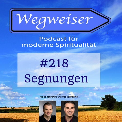 #218 Segnungen