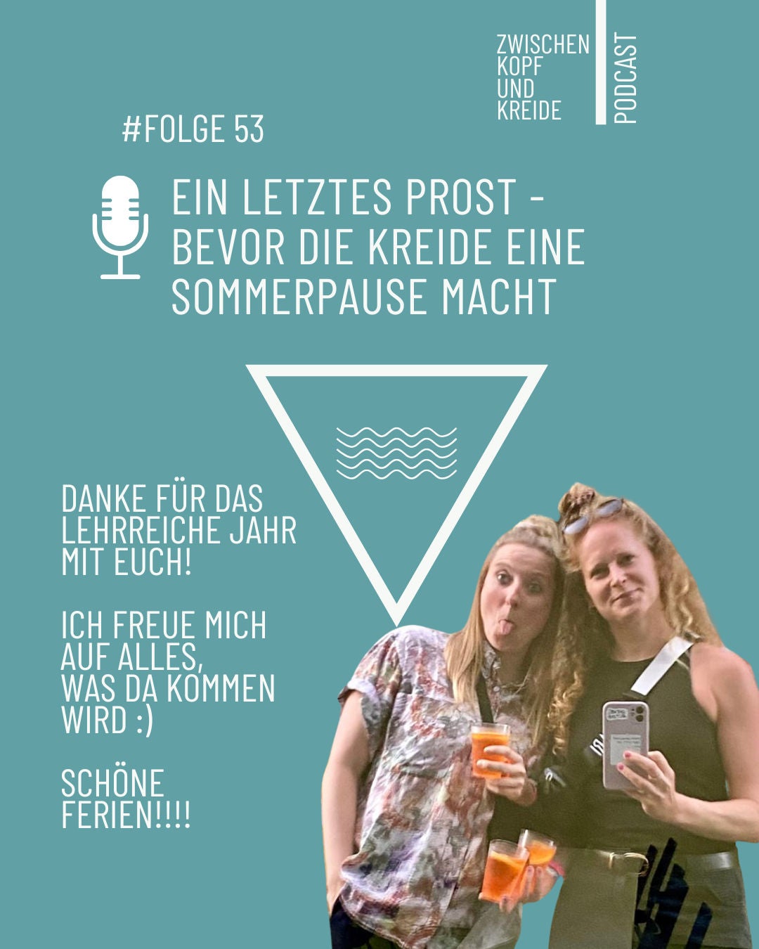 #53 EIN LETZTES PROST - BEVOR DIE KREIDE EINE PAUSE MACHT