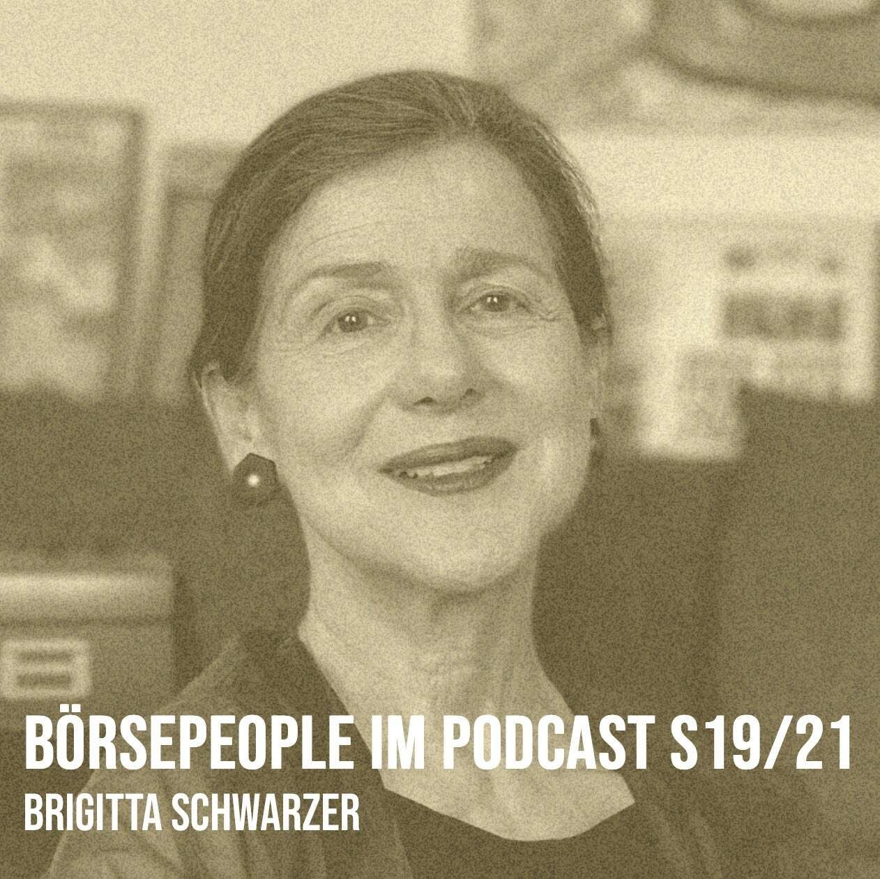 Börsepeople im Podcast S19/21: Brigitta Schwarzer