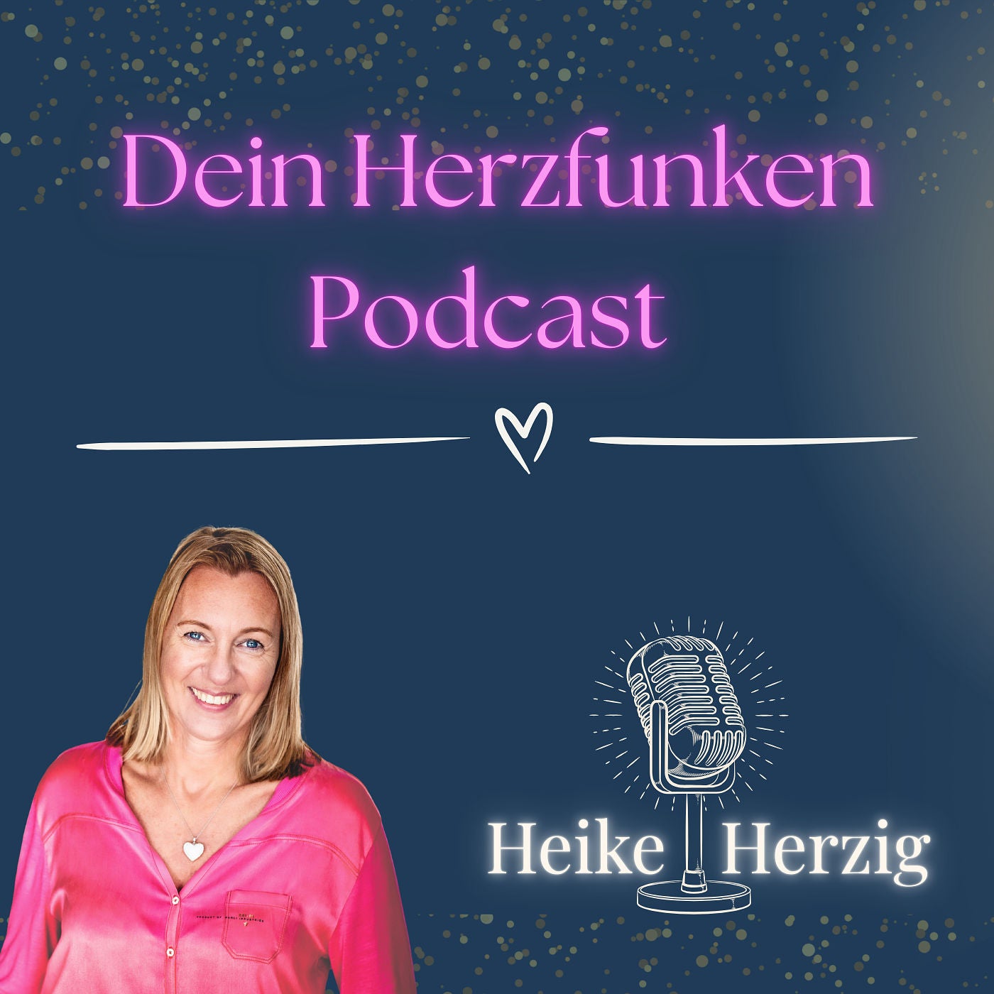 Dein Herzfunken Podcast für ein erfülltes Business-Leben